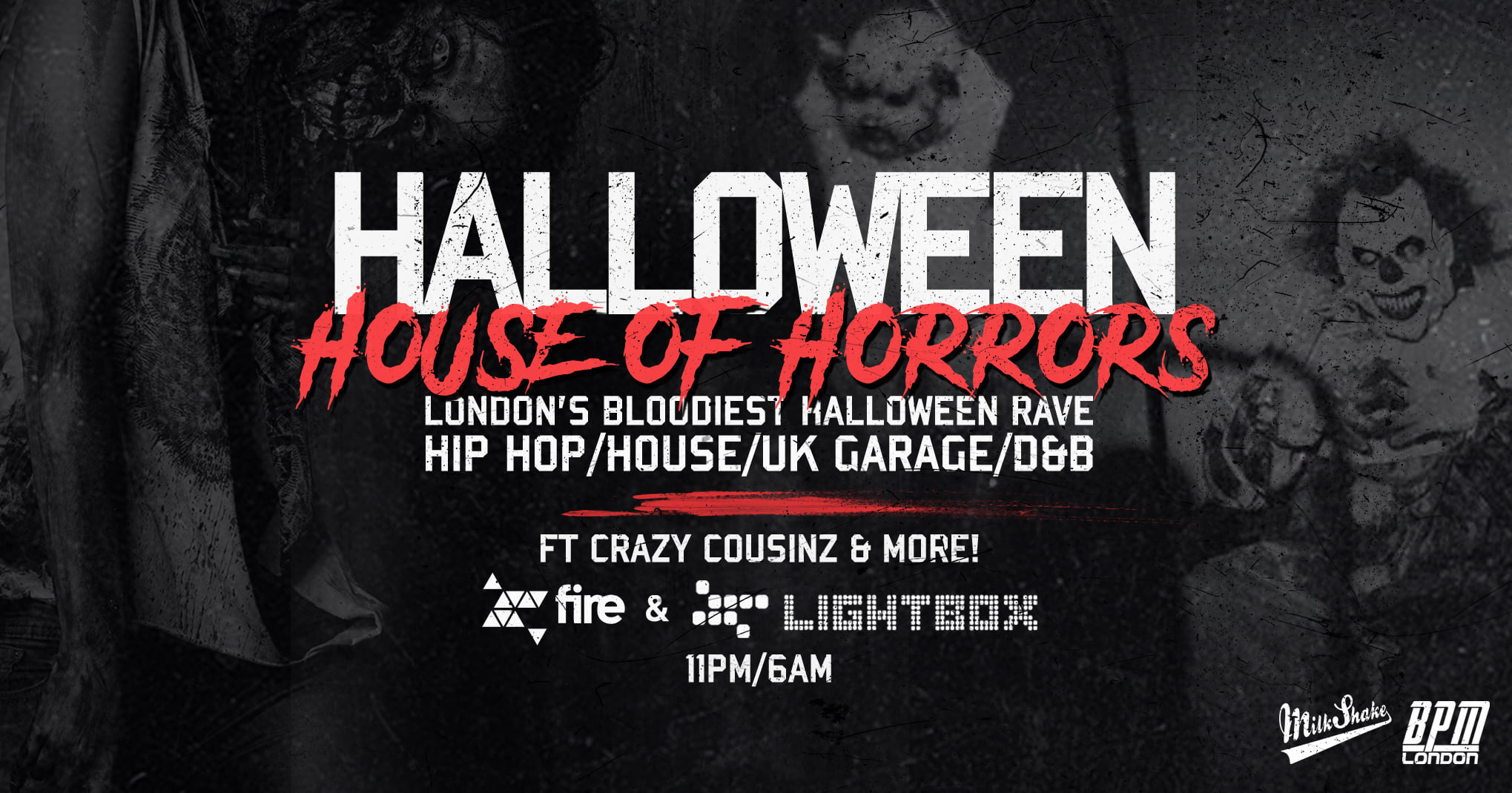 🚫 SOLD OUT 🚫 Halloween House Of Horrors Rave – ft Crazy Cousinz  + Special Guests