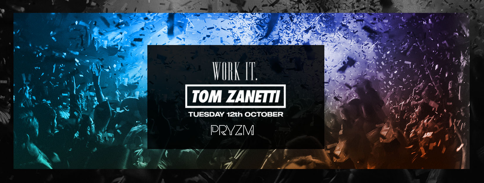 [LAST 52 TICKETS!] Work It – Tom Zanetti Live