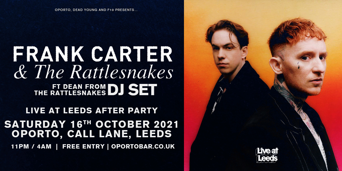 Frank Carter & the Rattlesnakes DJ set