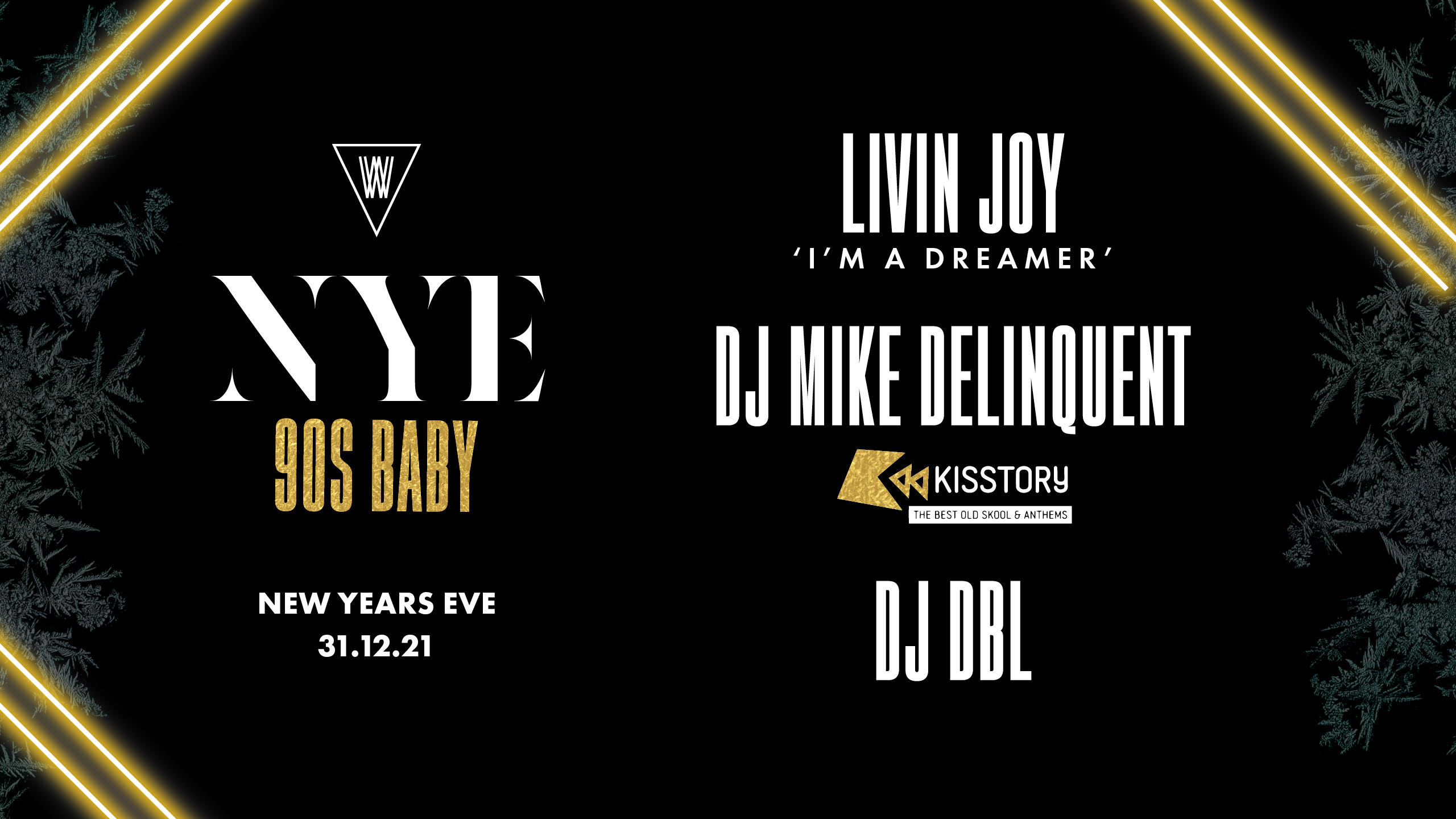 90s BABY NYE at Waikiki at Waikiki Leicester on