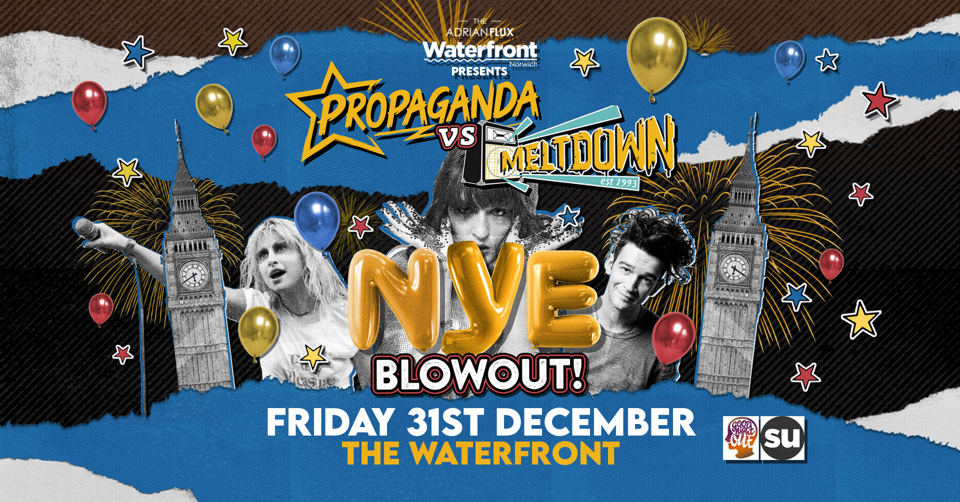 Propaganda vs Meltdown – New Year’s Eve Blowout!