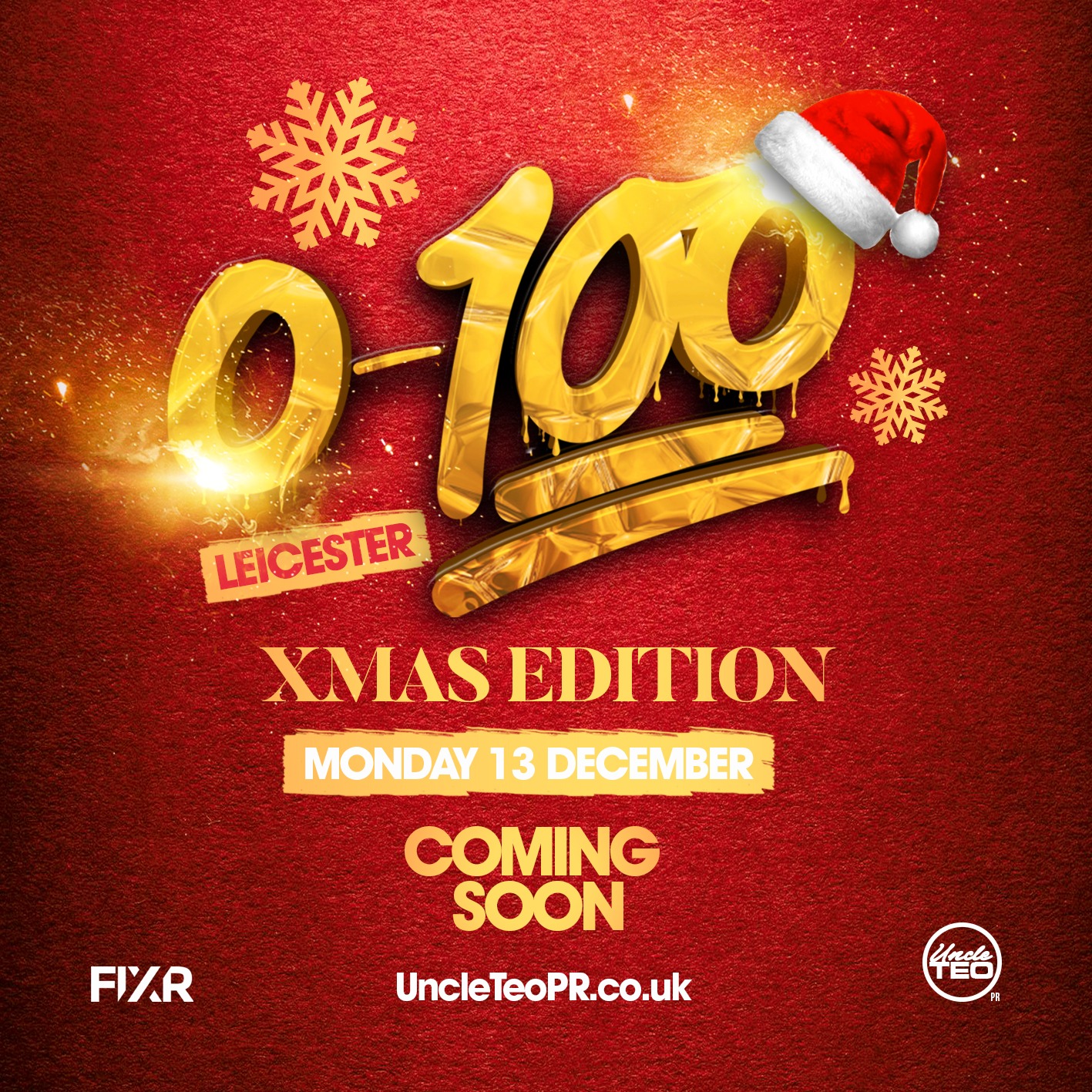 0-100 Xmas : Hosted By UncleTEO