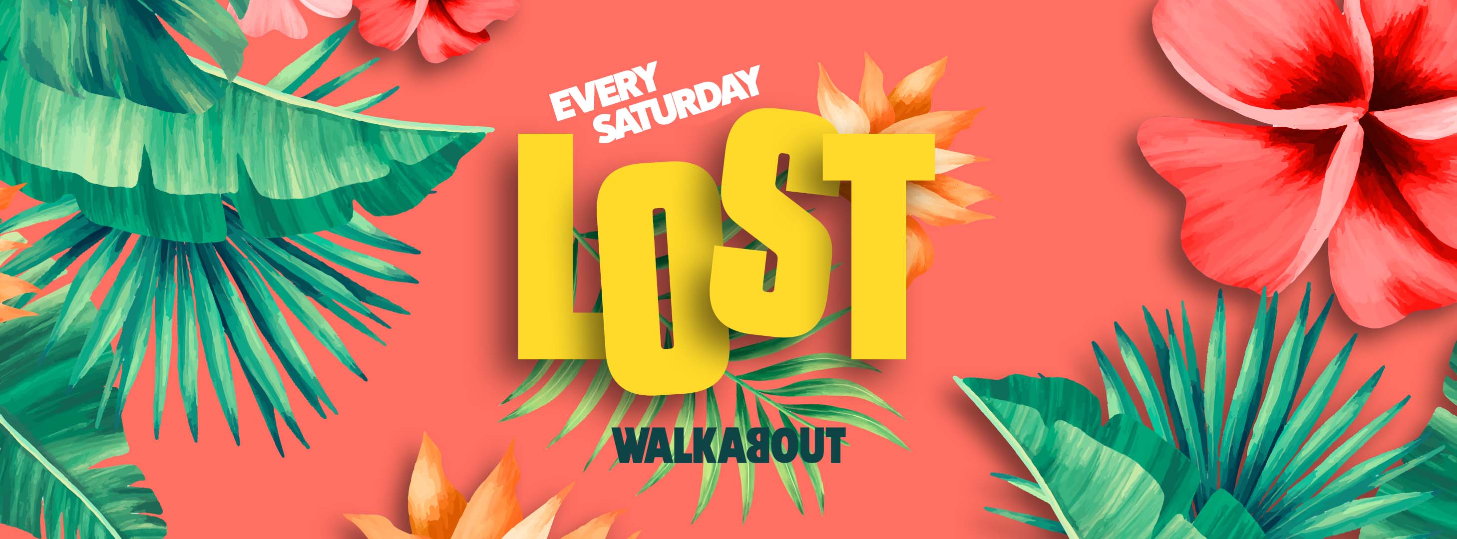 LOST Saturdays x Walkabout – 20.11.21