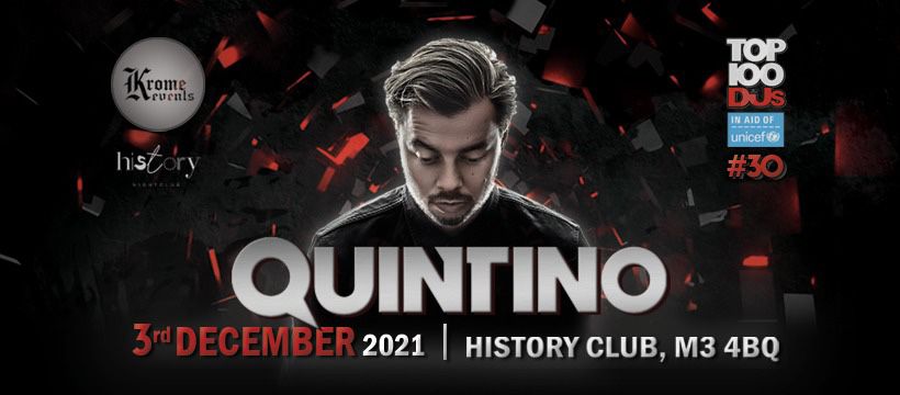 Krome Events Presents: Quintino TOP 100 DJ