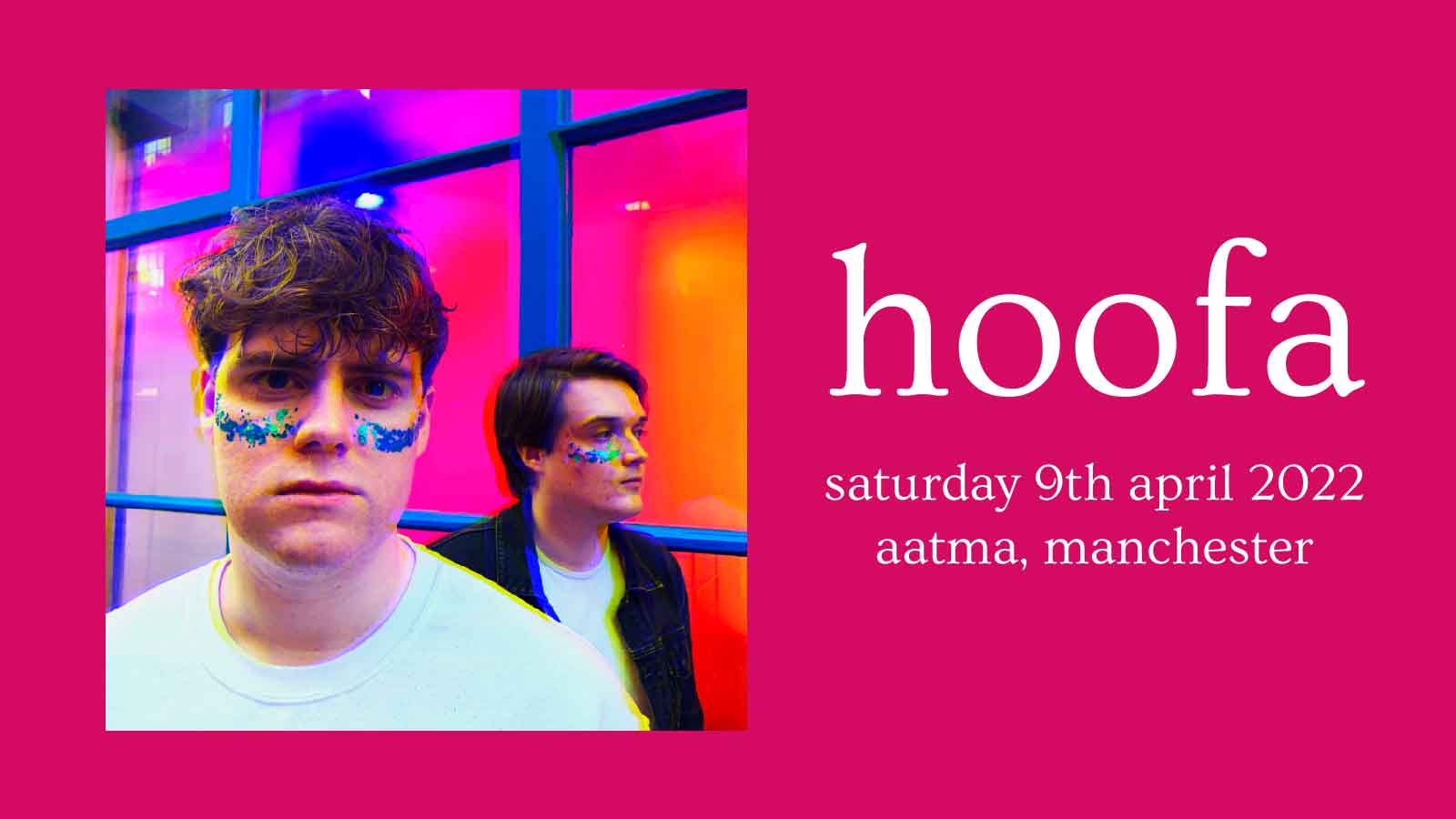 Hoofa at Aatma, Manchester