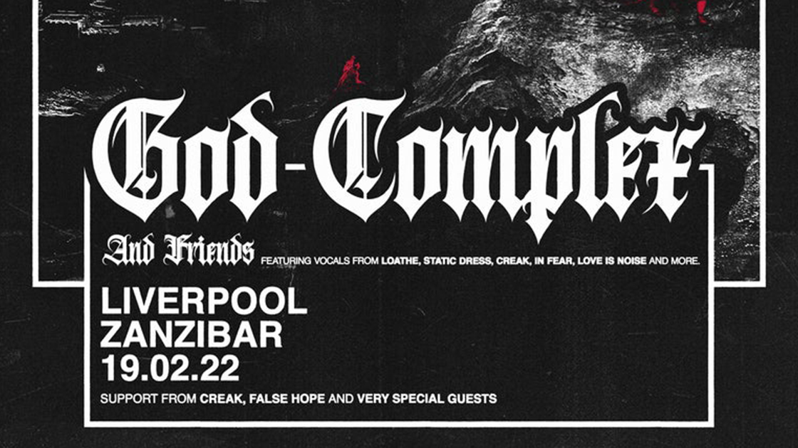 GOD COMPLEX & FRIENDS – THE FINALE