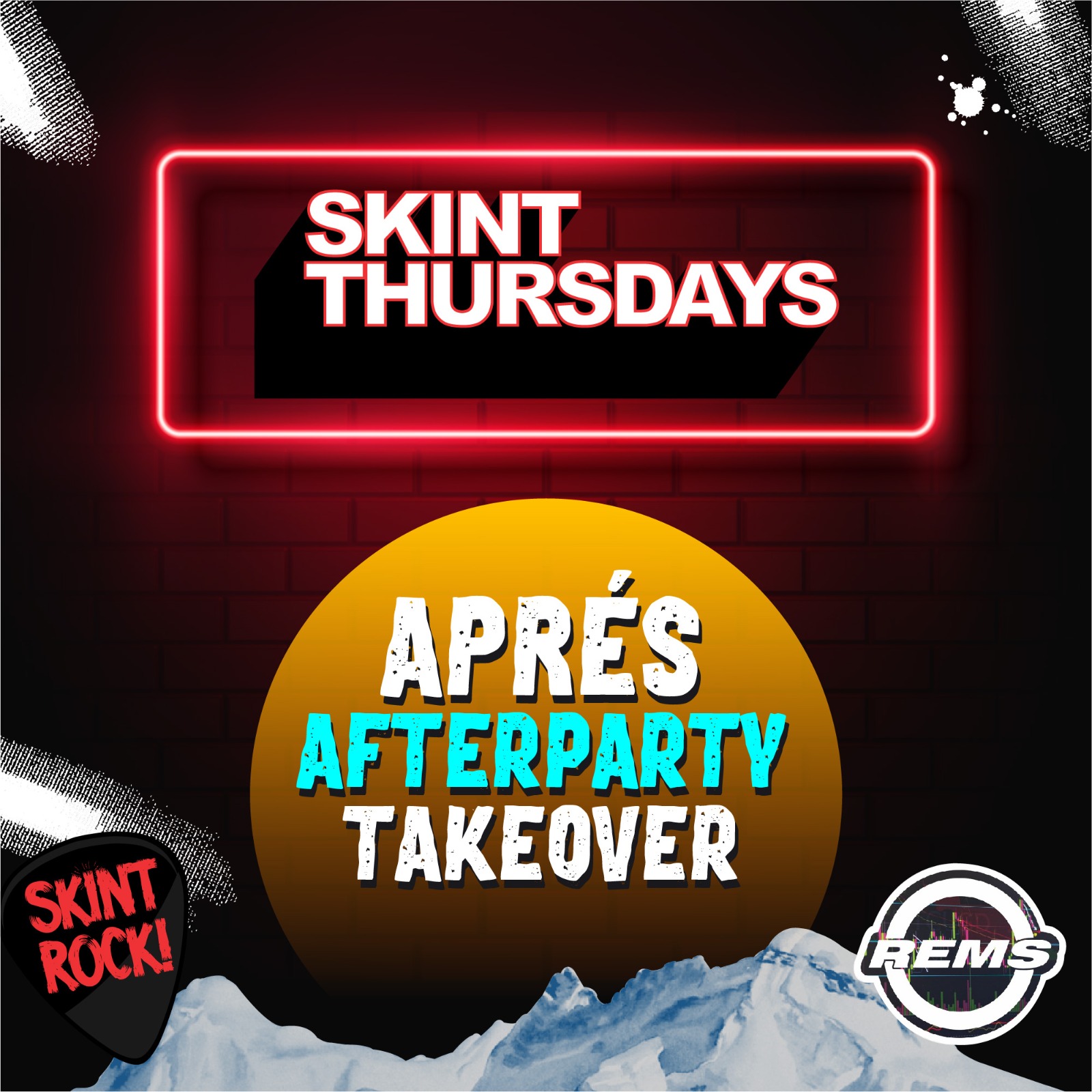 Skint Thursday – Aprés Stories Afterparty Ft REMS