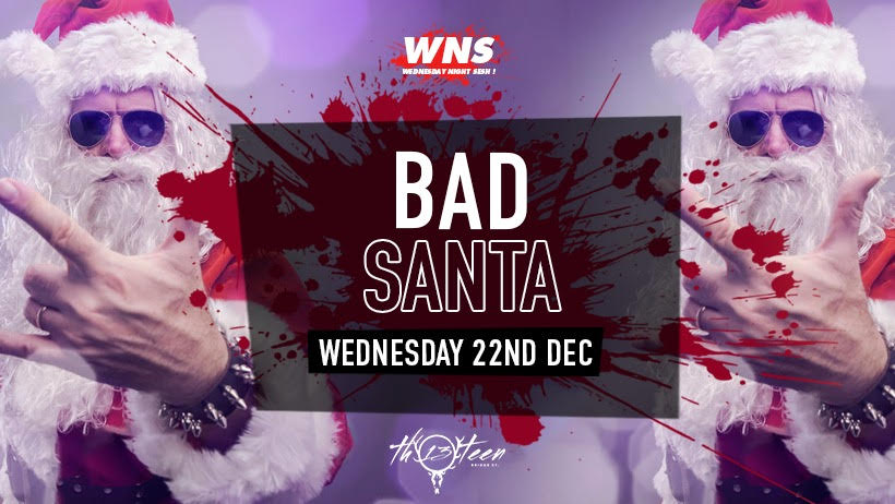 WNS every Wednesday – 22th December – Bar Thirteen – Surrey Freshers 2021