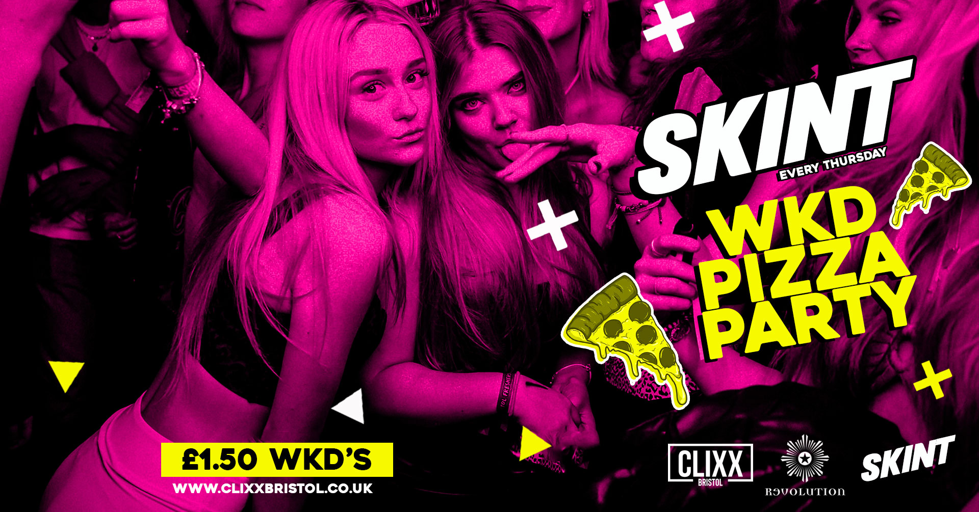 SKINT – WKD PIZZA PARTY! / £1.50 WKD’S All night!! – £2 Tickets + A Free shot