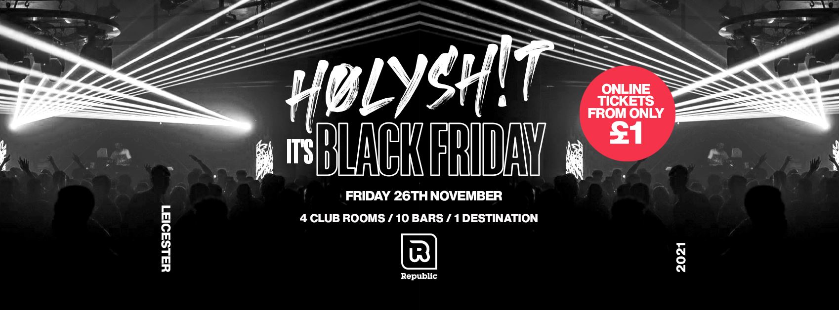 HØLYSH!T – ‘Its BLACK FRIDAY’ [LIMITED 250 x £1 TICKETS ON SALE NOW]