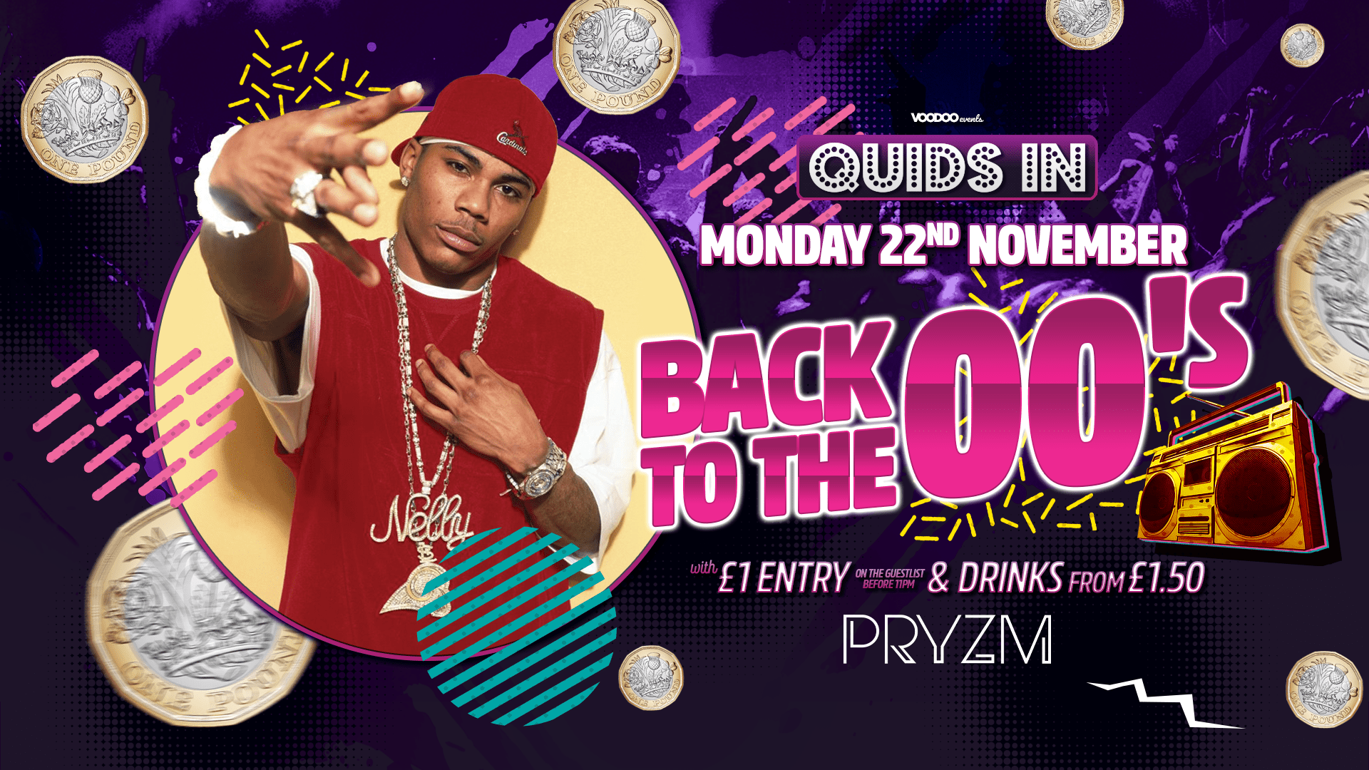 Quids In Mondays – BACK TO THE 00’s