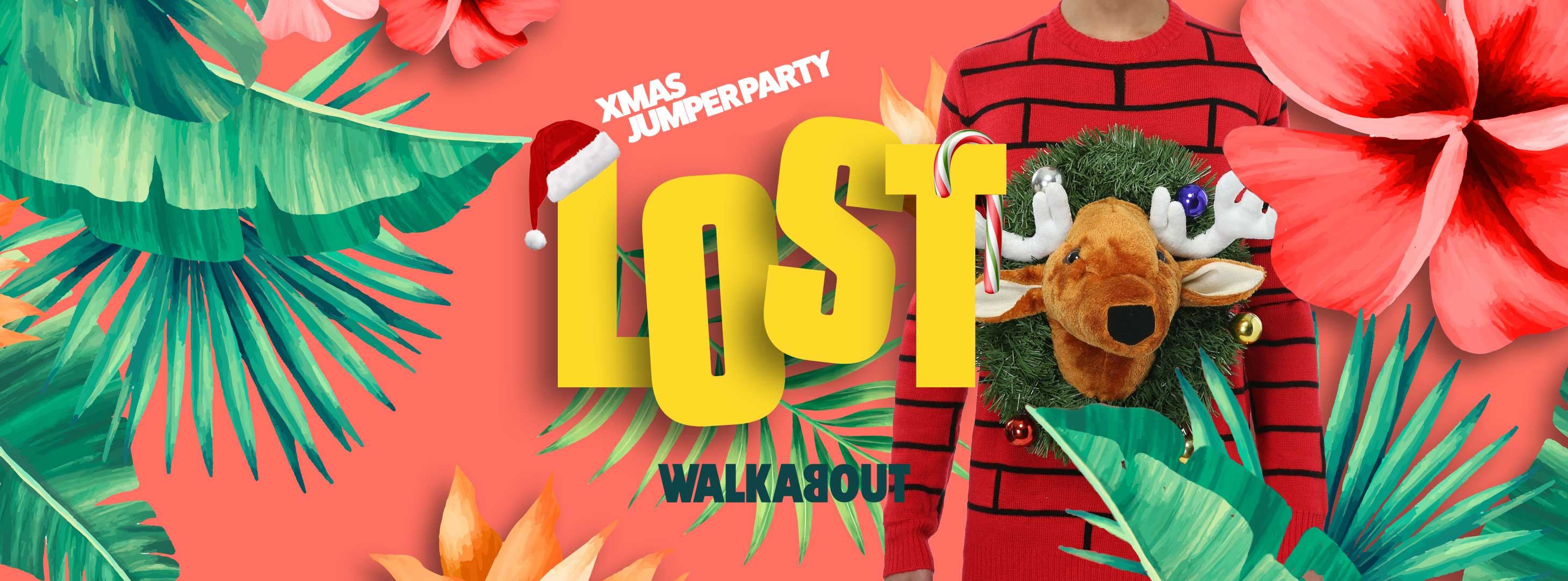 LOST Xmas Jumper Party x Walkabout – 11.12.21