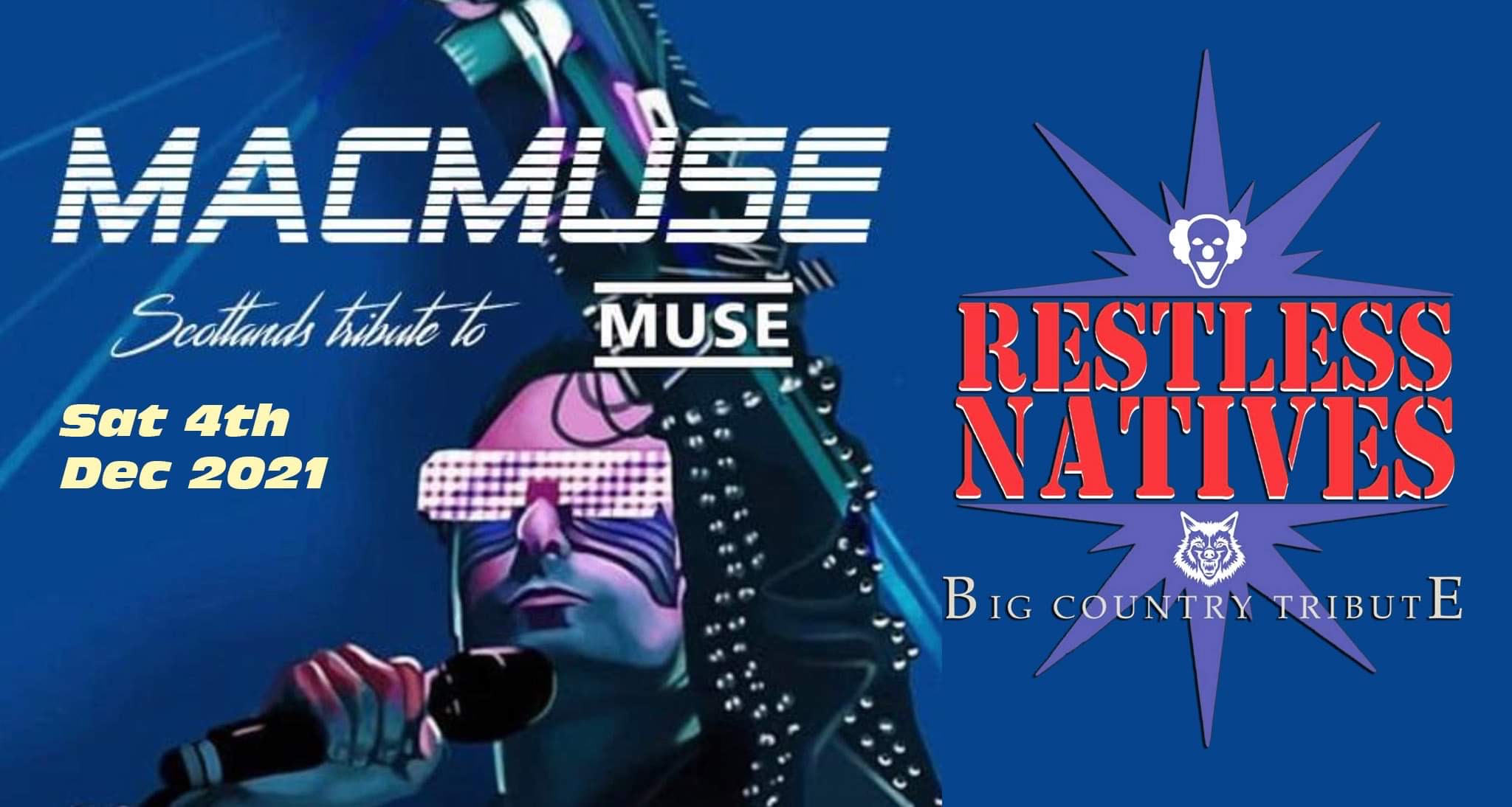 MACMUSE (Muse Tribute) + BIG COUNTRY Tribute!