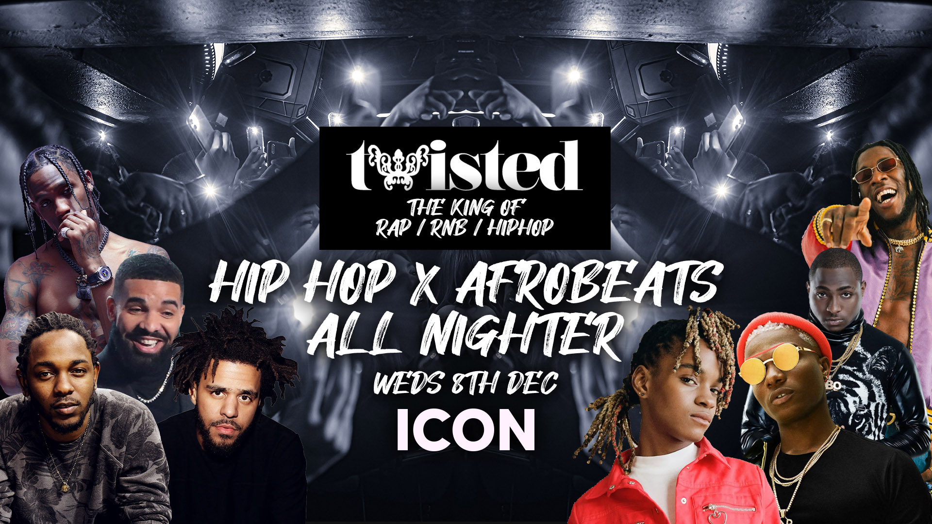 Twisted Hip Hop X Afrobeats | End of Term All-Nighter