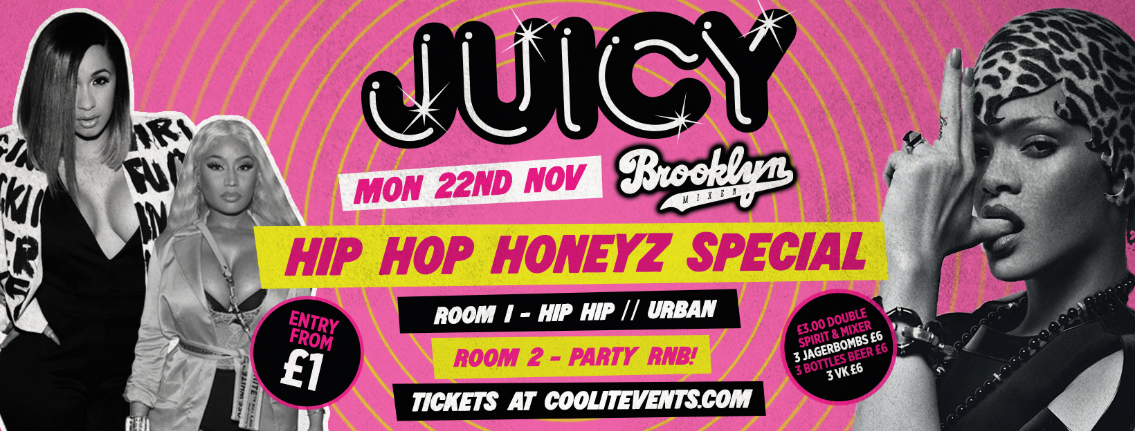 JUICY Mondays : Hip Hop Honeyz Special