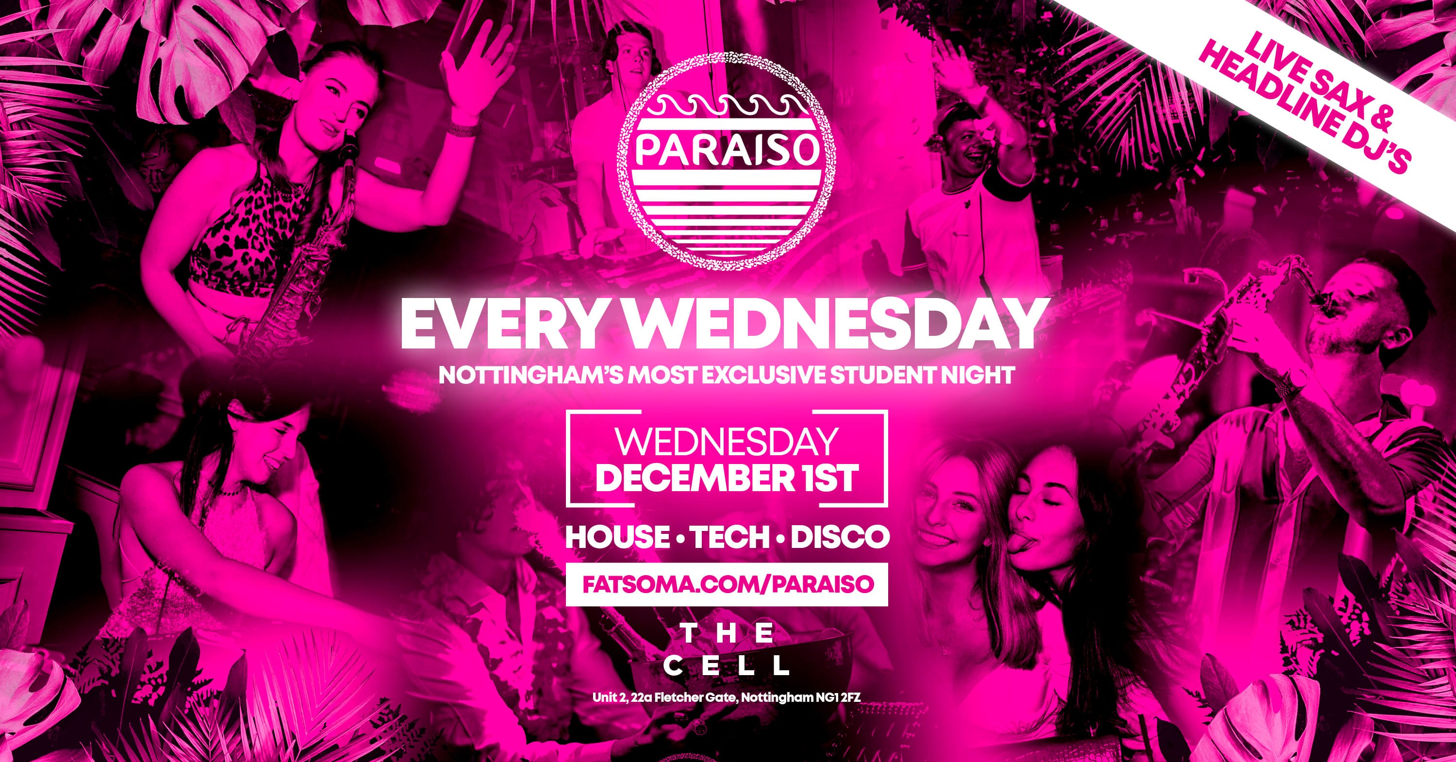 PARAISO – Wednesday 1st December (25 TICKETS LEFT)