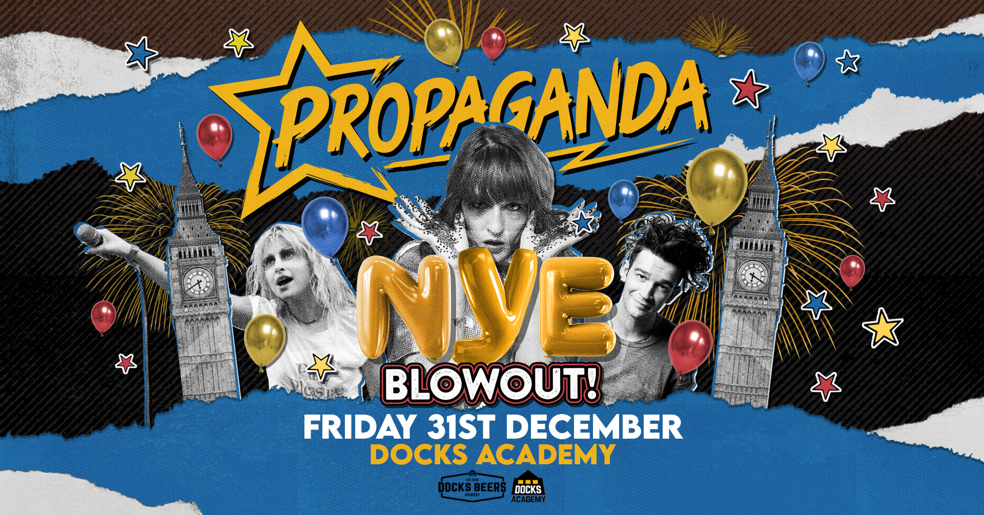 Propaganda – New Year’s Eve Blowout at Docks Academy!