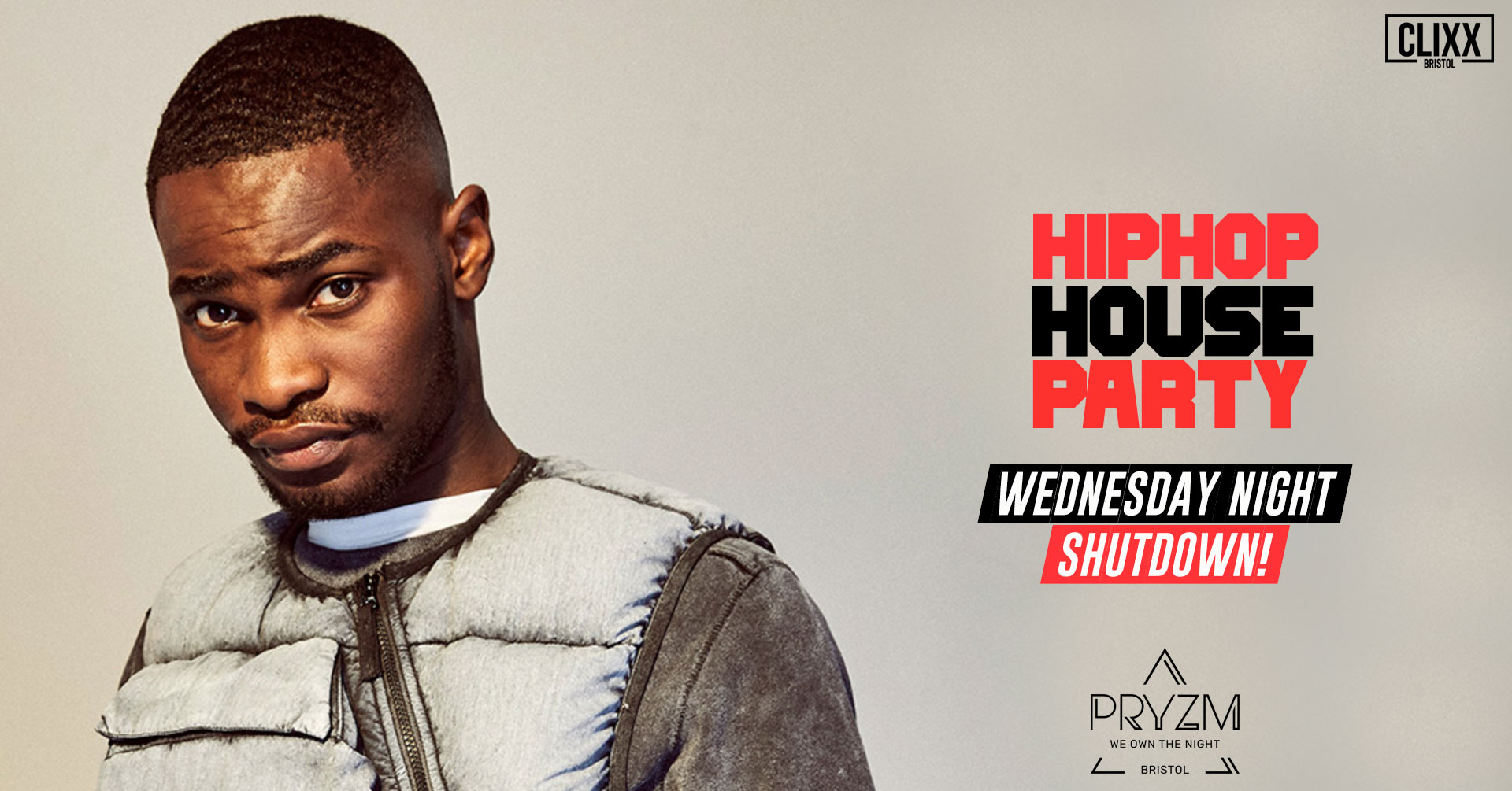 Hip Hop House Party – Wednesday Night Shutdown!