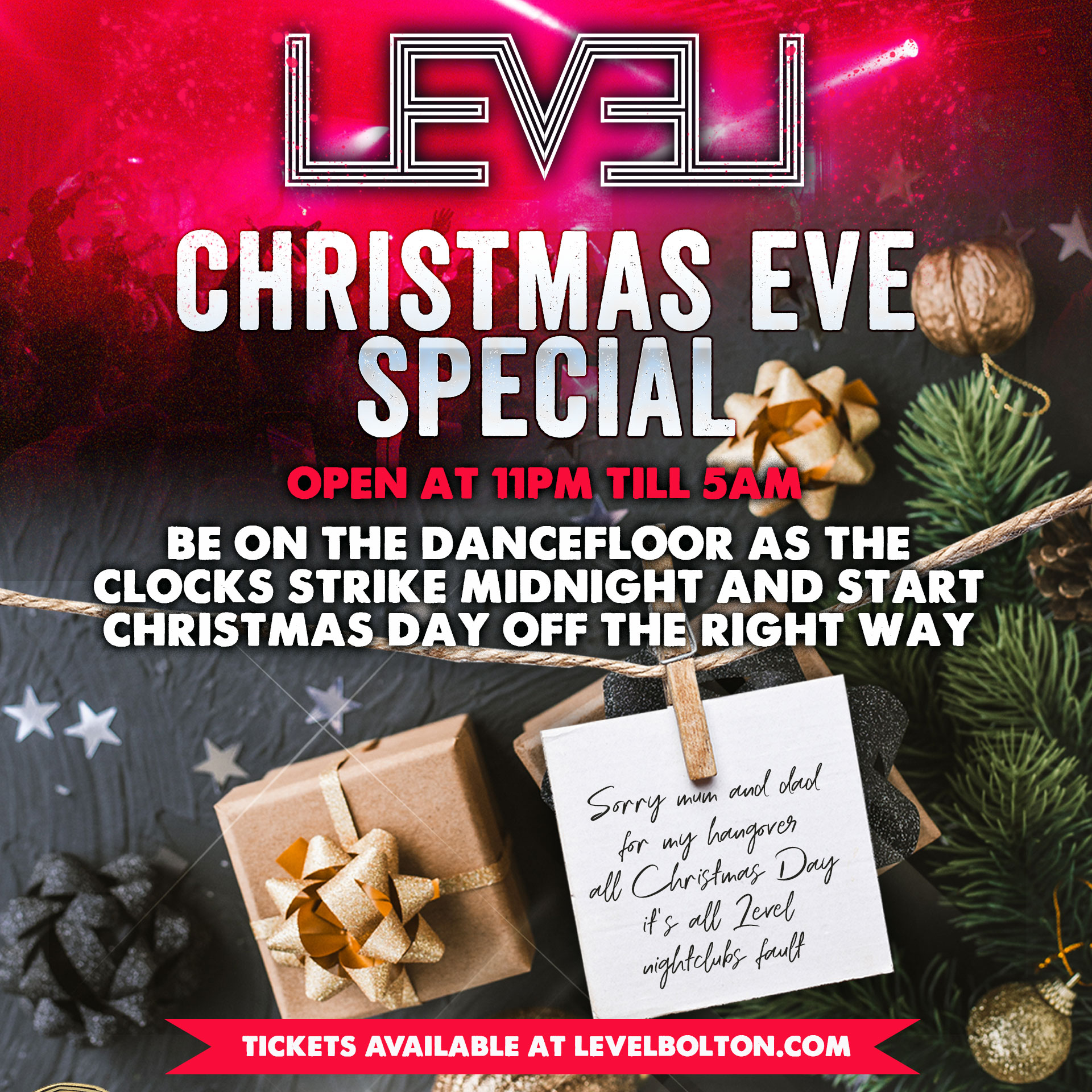 Christmas Eve @ Level Bolton