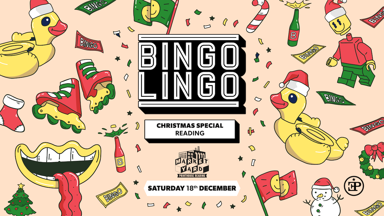 BINGO LINGO – Reading – Printhouse Christmas Special