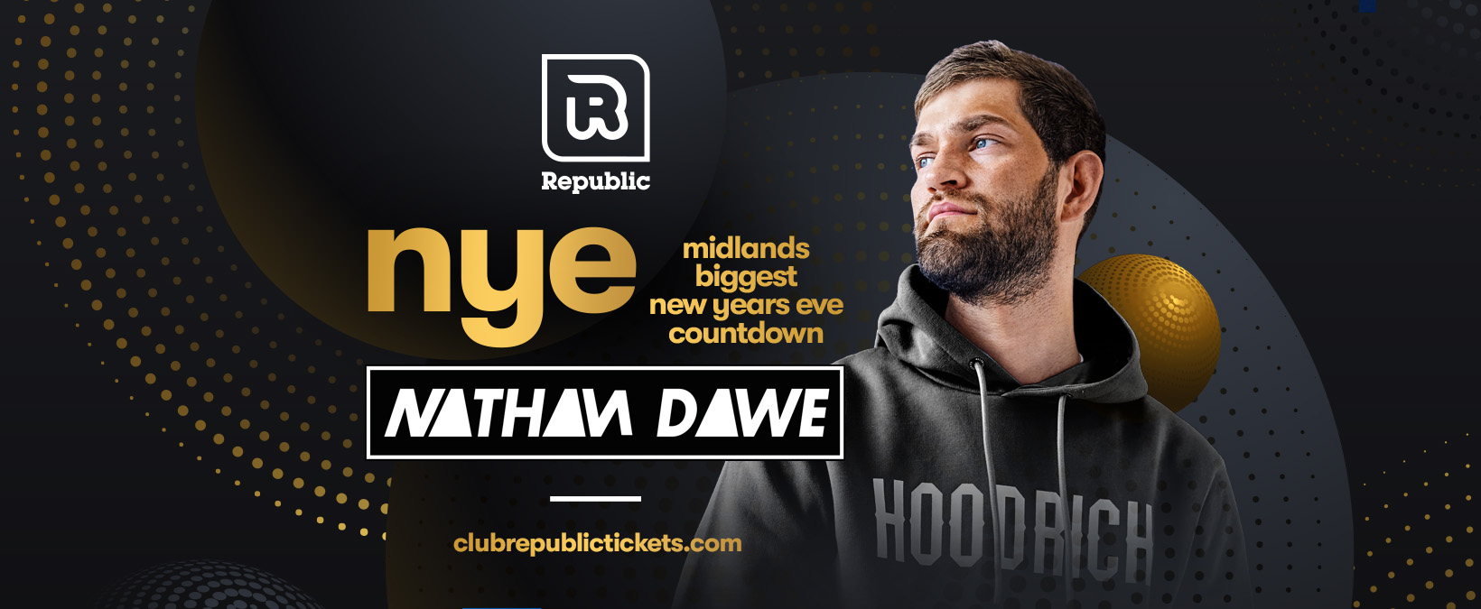 NEW YEARS EVE Hosted by NATHAN DAWE [OVER 2000+ TICKETS SOLD]