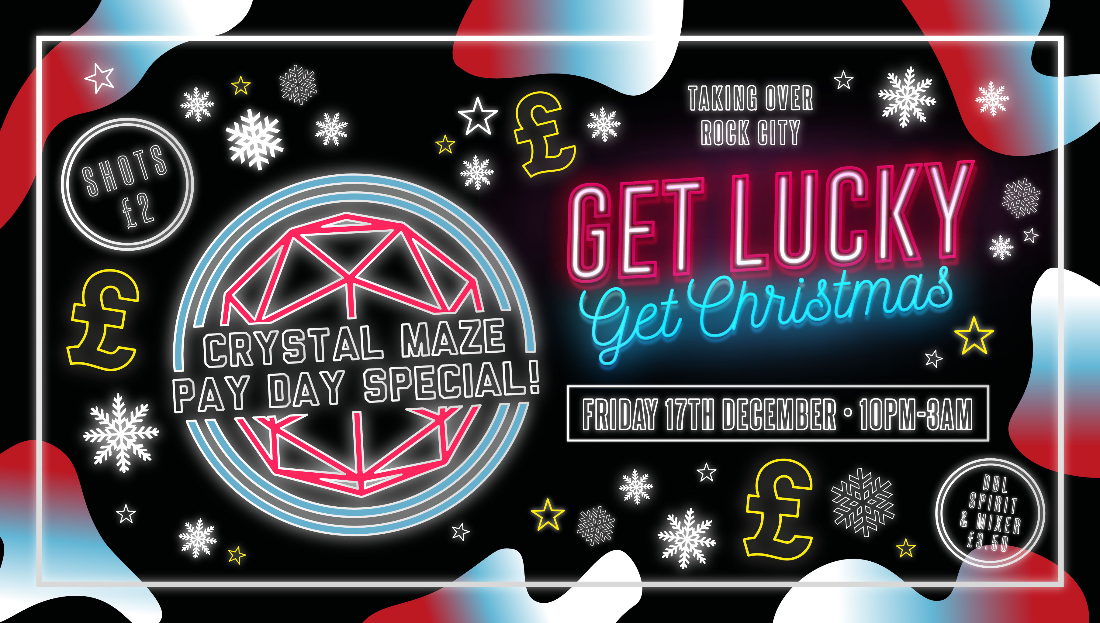 Get Lucky – The Christmas Maze Cash Giveaway –  Nottingham’s Biggest Friday Night – 17/12/21