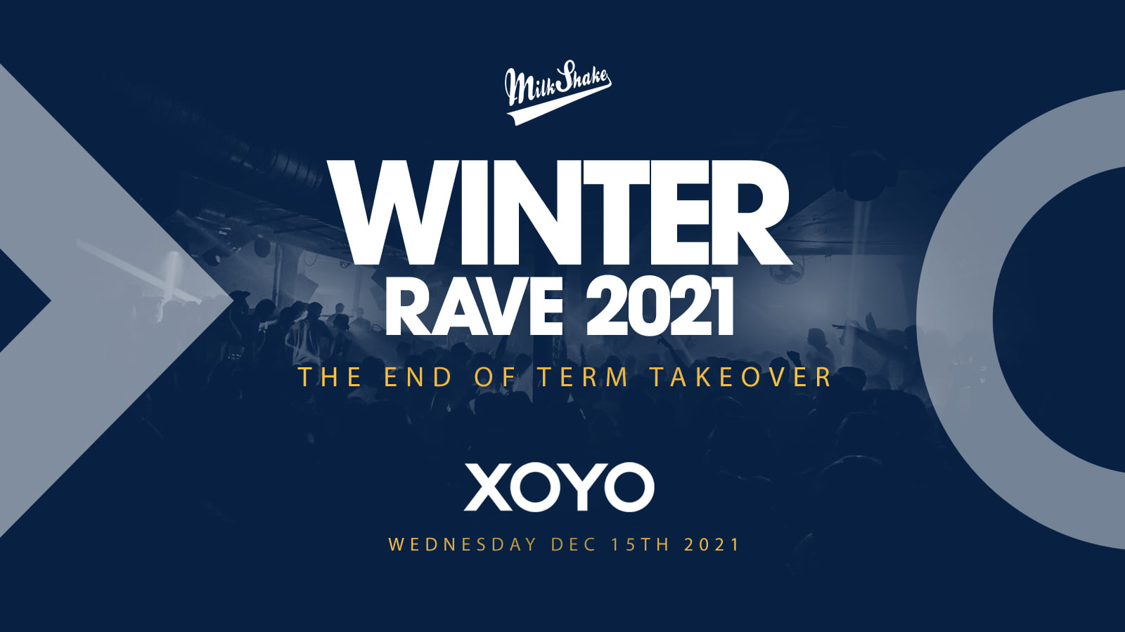 The Winter Rave at XOYO End Of Term Takeover! at XOYO, London on 15th