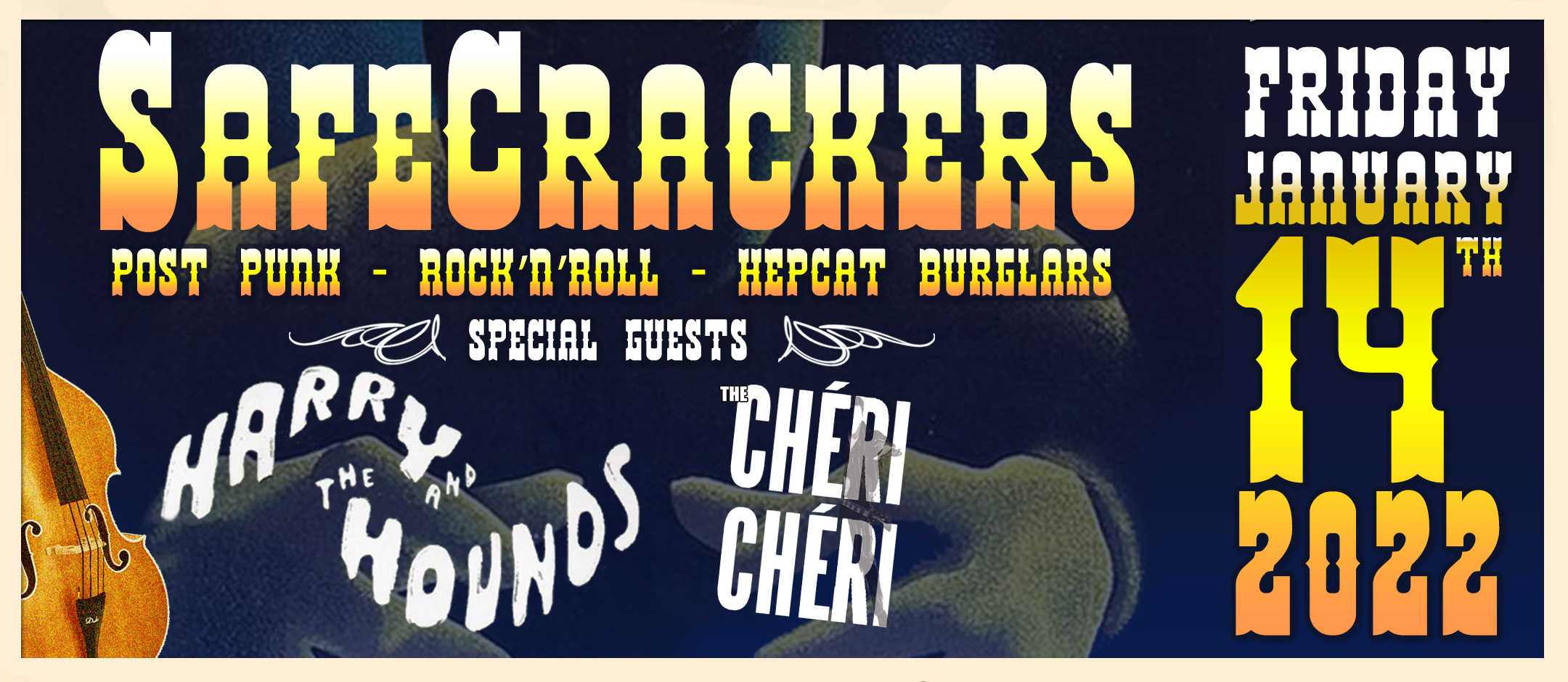 The Safe Crackers + Support