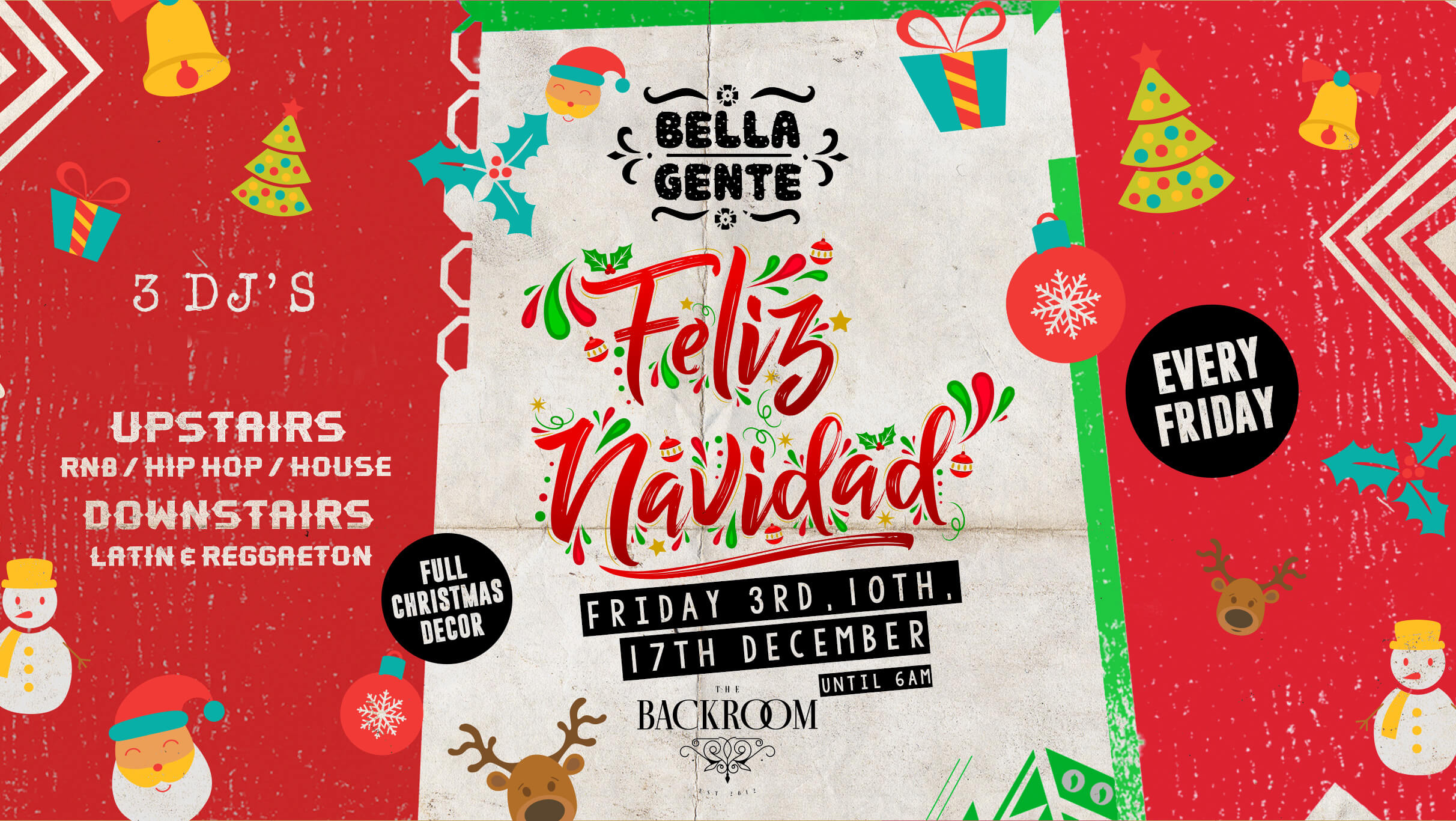 Bella Gente – Feliz Navidad x La Fiesta – Friday 10th December – Vol.2