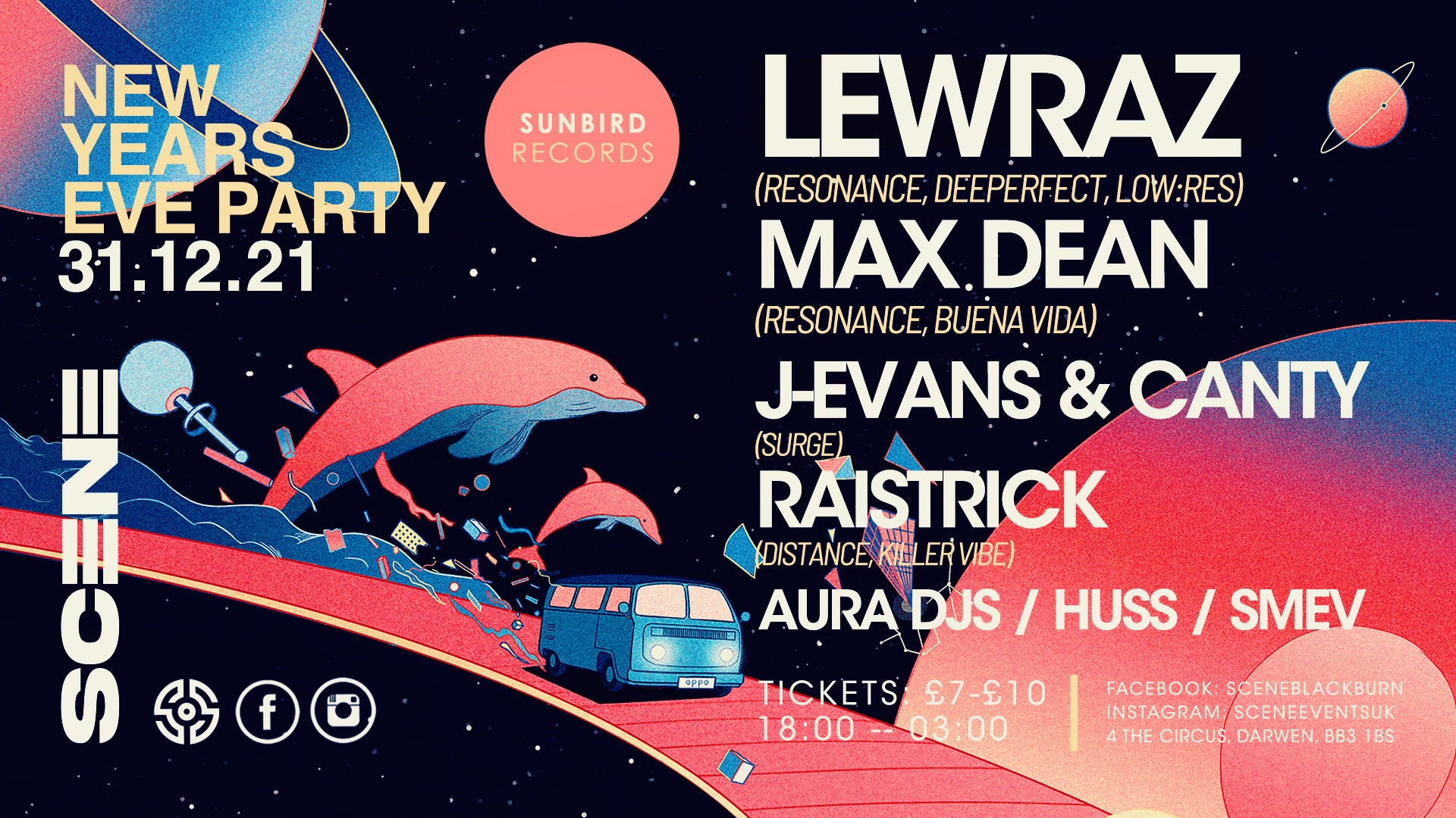 Scene Presents: NYE | LEWRAZ + MAX DEAN w/ J-Evans & Canty, Raistrick