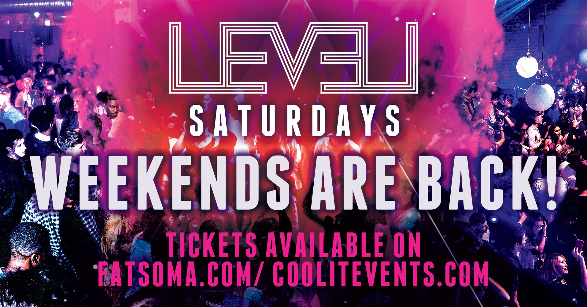 Level Saturdays – Return Of The Weekend!