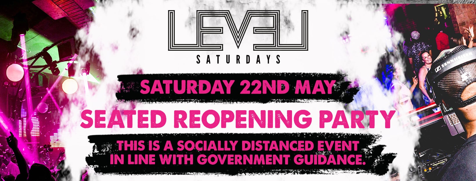 Level Saturdays May Reopening Party