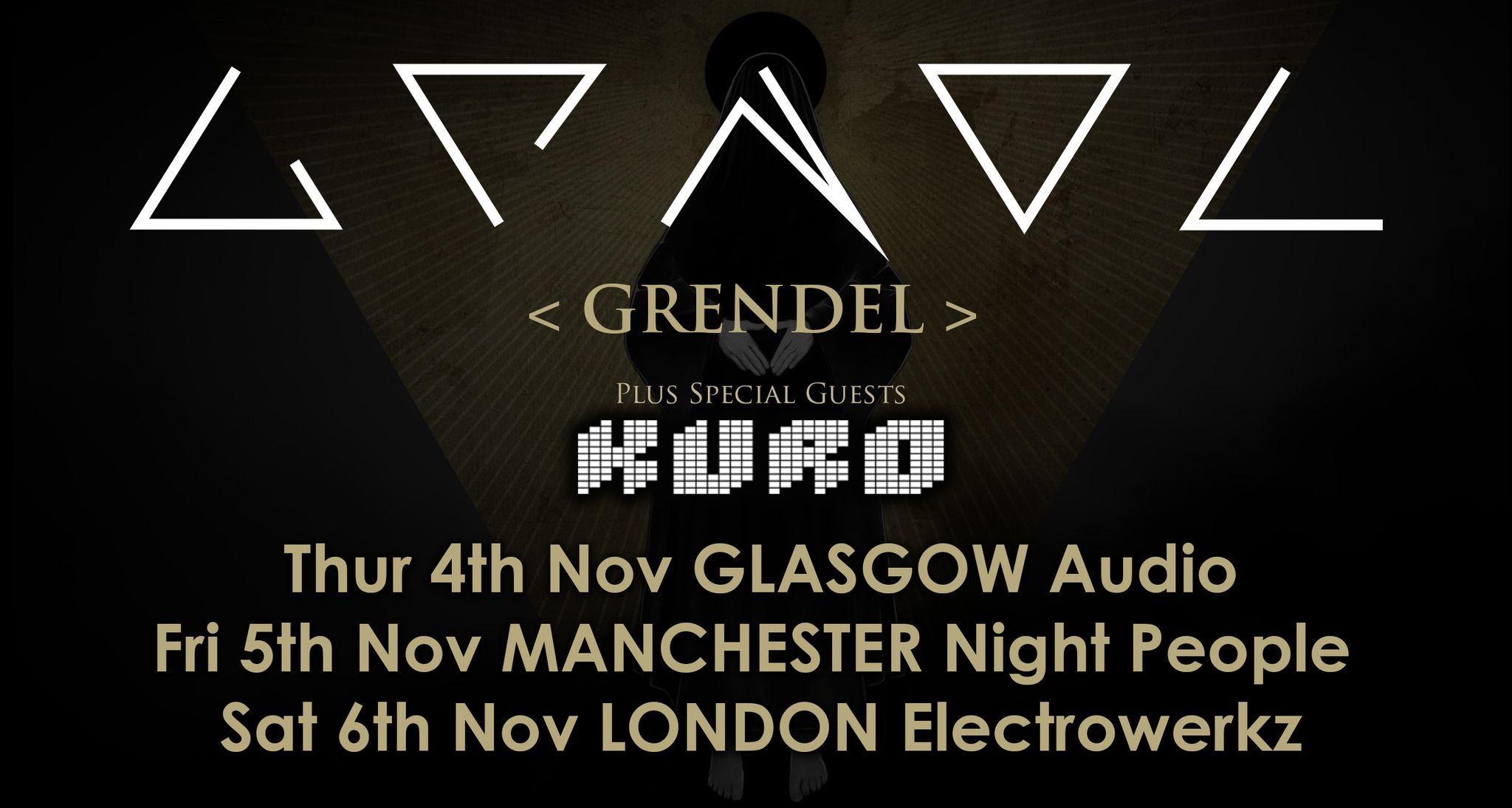 GRENDEL  Live in Glasgow Audio +  Kuro