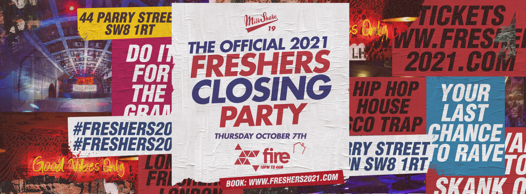 THE OFFICIAL FRESHERS 2021 CLOSING PARTY 💊 Fire Club London 😲