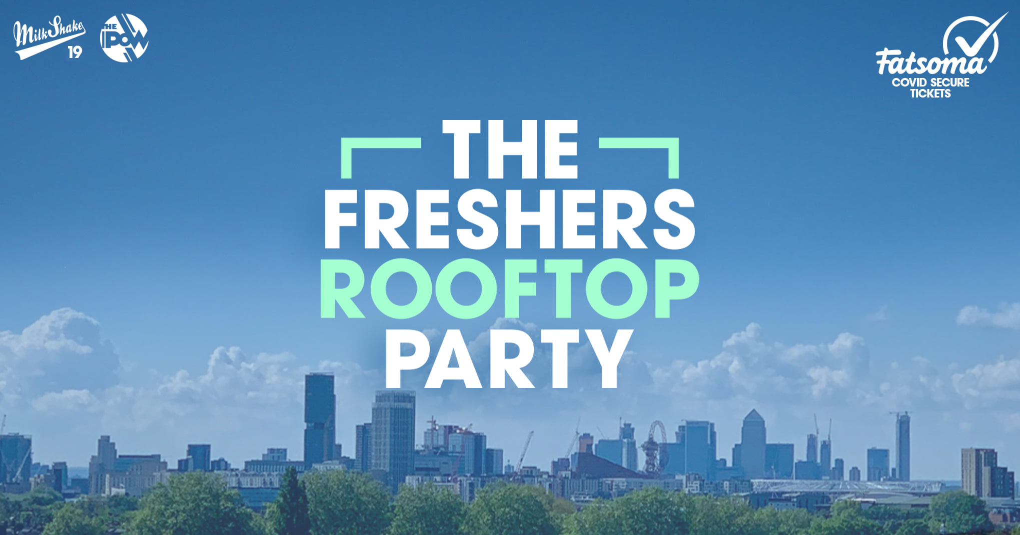 The London Freshers Rooftop Party 🌞🍹Tickets Back Online Now!