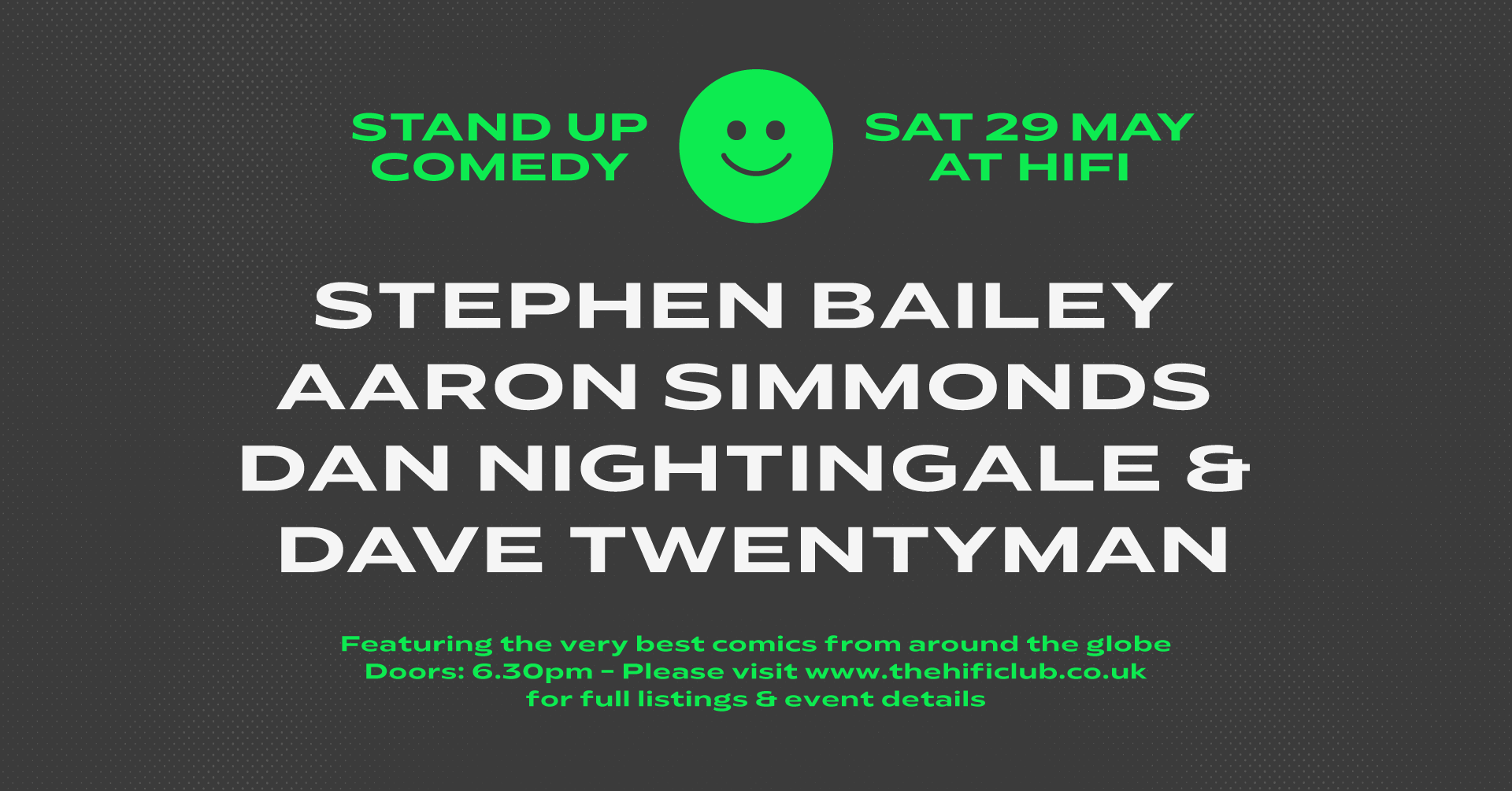 Stand Up Comedy with Stephen Bailey, Aaron Simmonds, Dan Nightingale ...