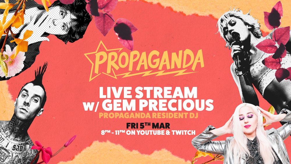 Propaganda Live Stream with Gem Precious (Propaganda Resident DJ)