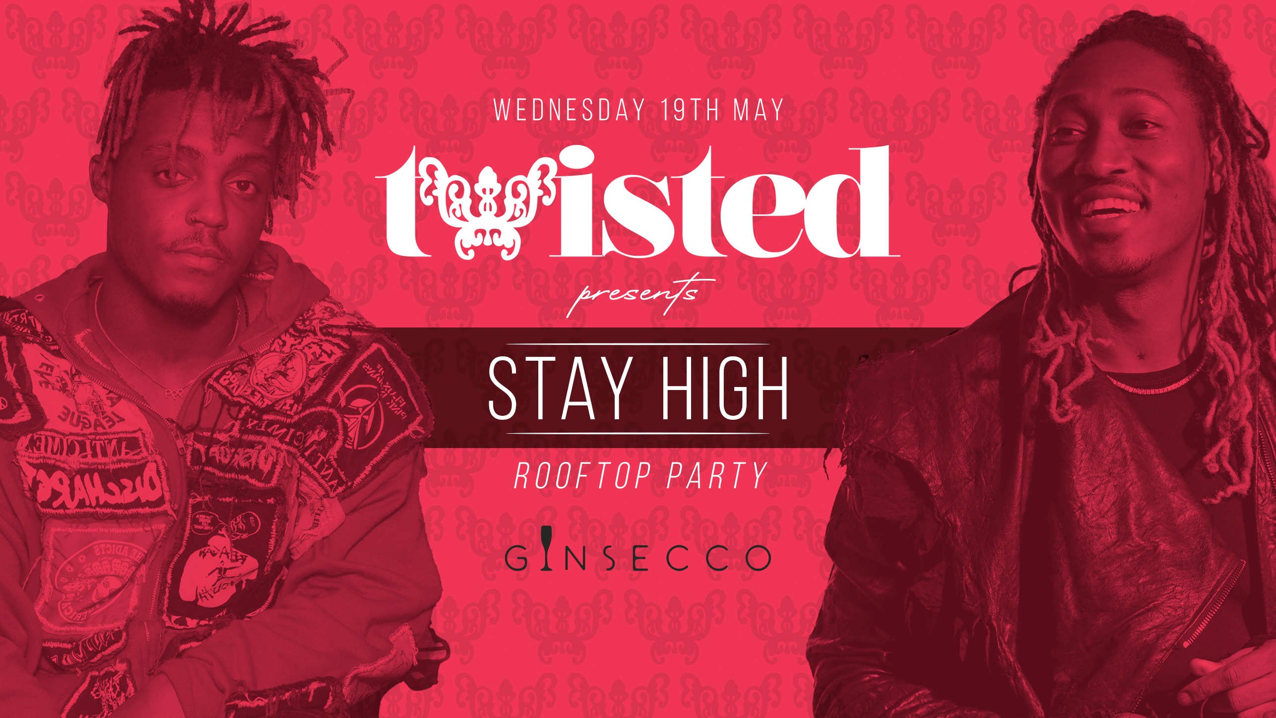 Twisted | Stay High | Rooftop Party