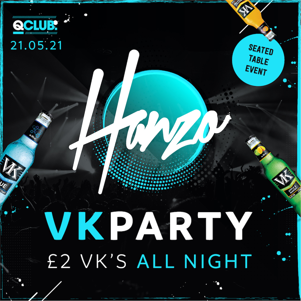 Hanzo – £2 VK’s All Night