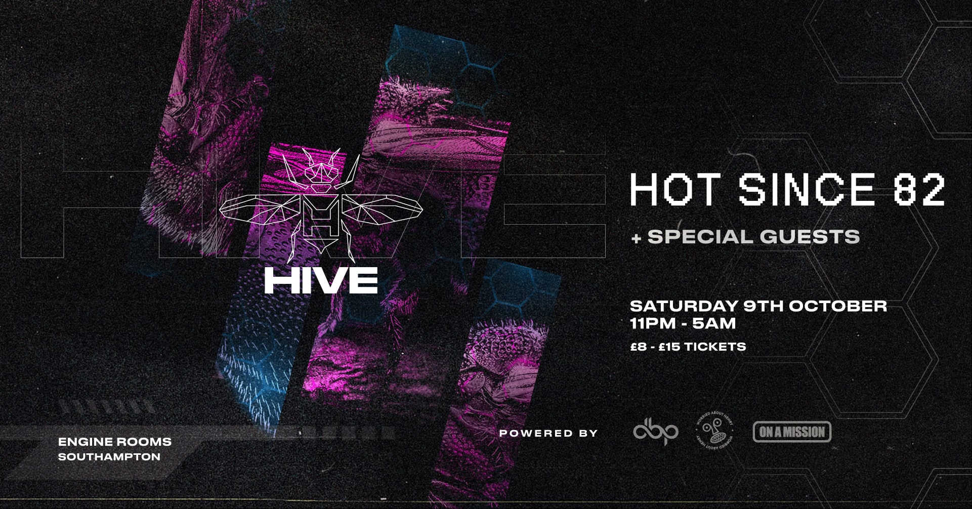 Saturday 9th Oct: Hive presents:  Hot Since 82 –  FINAL 200 Tixs