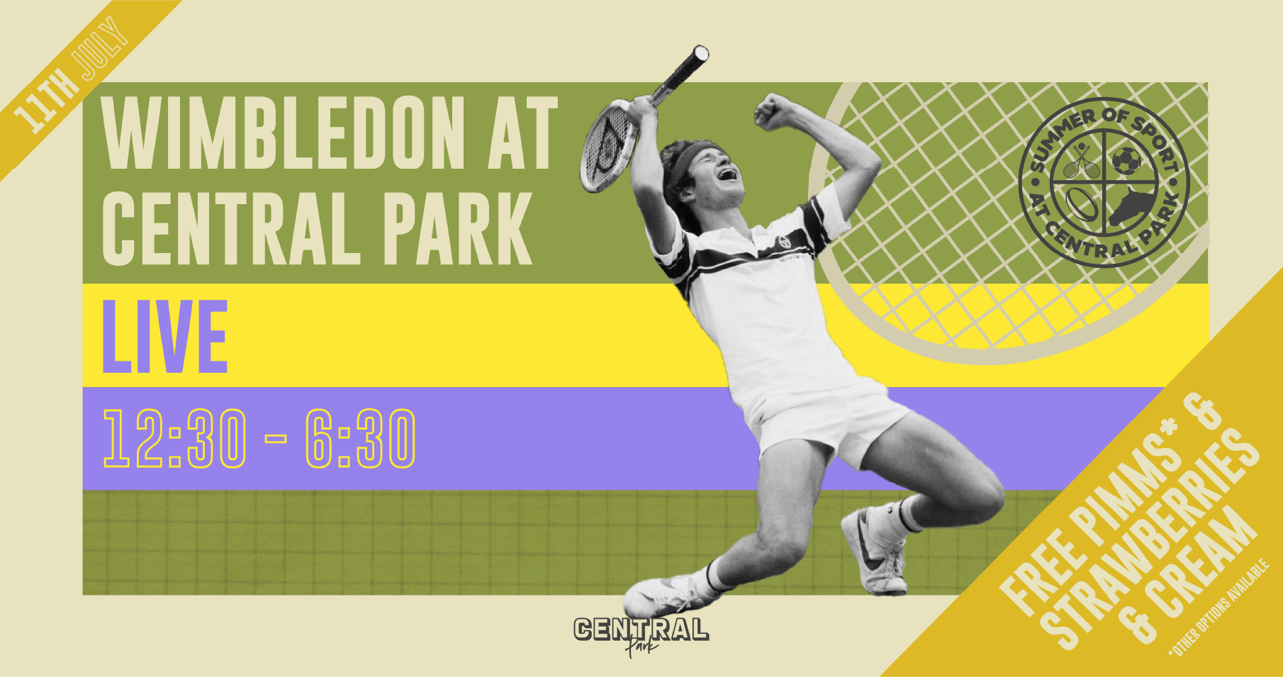 CANCELLED* Wimbledon 2021 – Live at Central Park