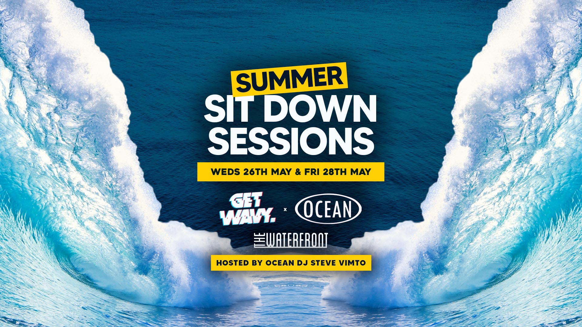 Get Wavy. X Ocean | Summer Sit Down Sessions – Notts Uni