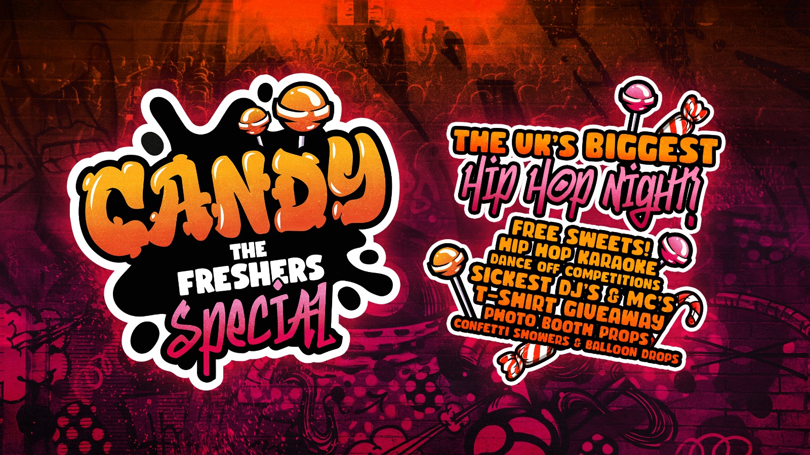Candy The Freshers Special The Uks Biggest Hip Hop Night Nottingham At Tba Nottingham On 28th Sep 21 Fatsoma
