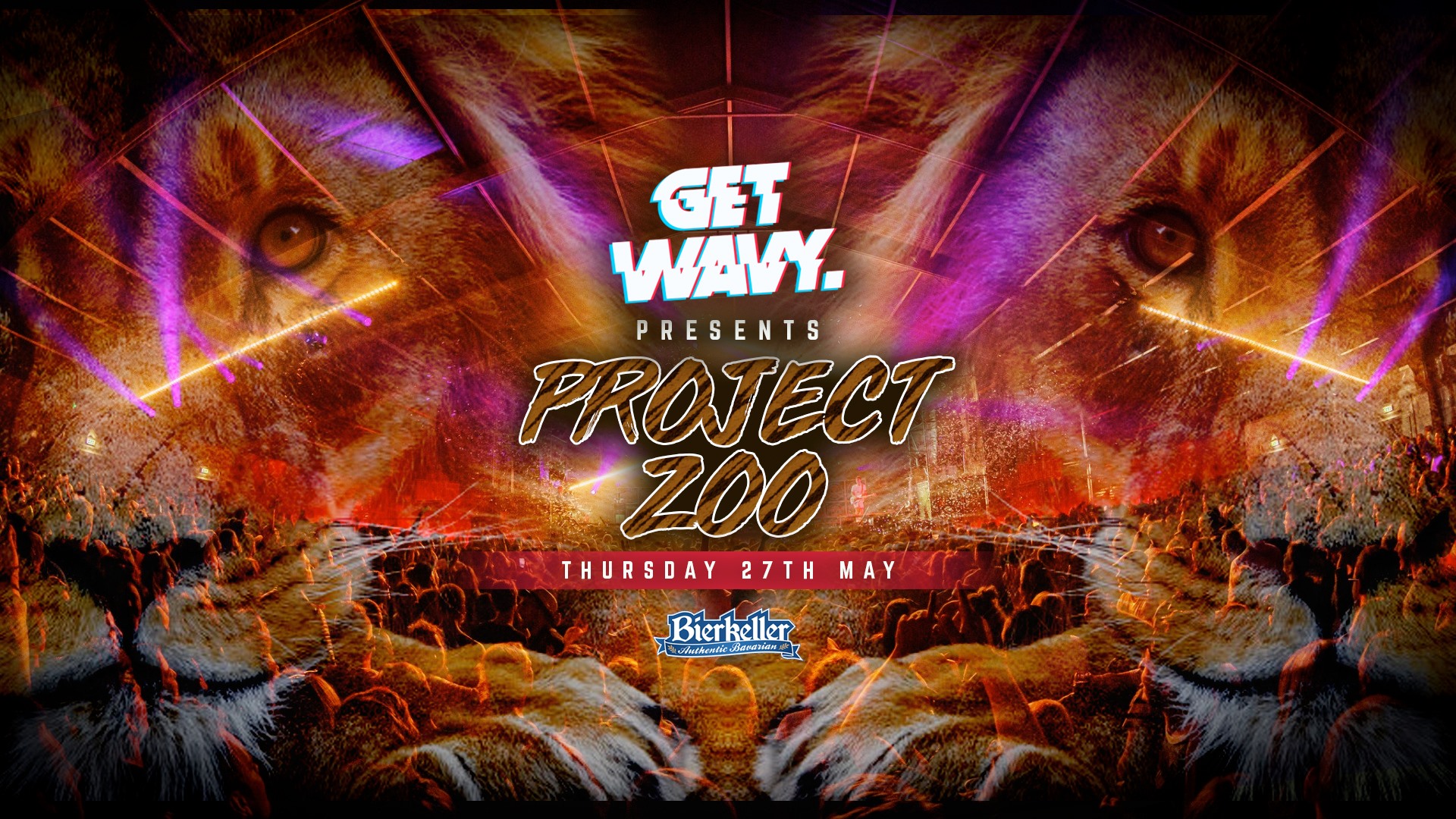 Get Wavy. x Project ZOO – Bierkeller Liverpool