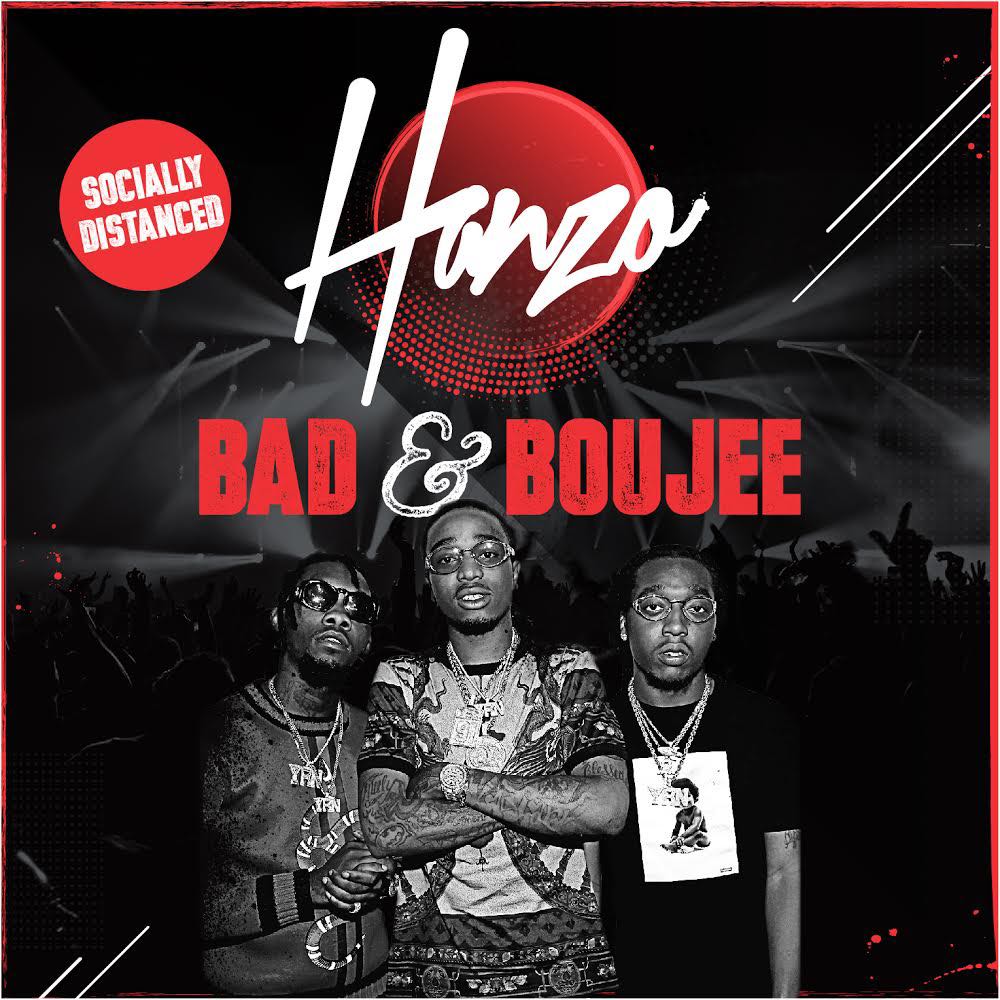 Hanzo – Bad & Boujee