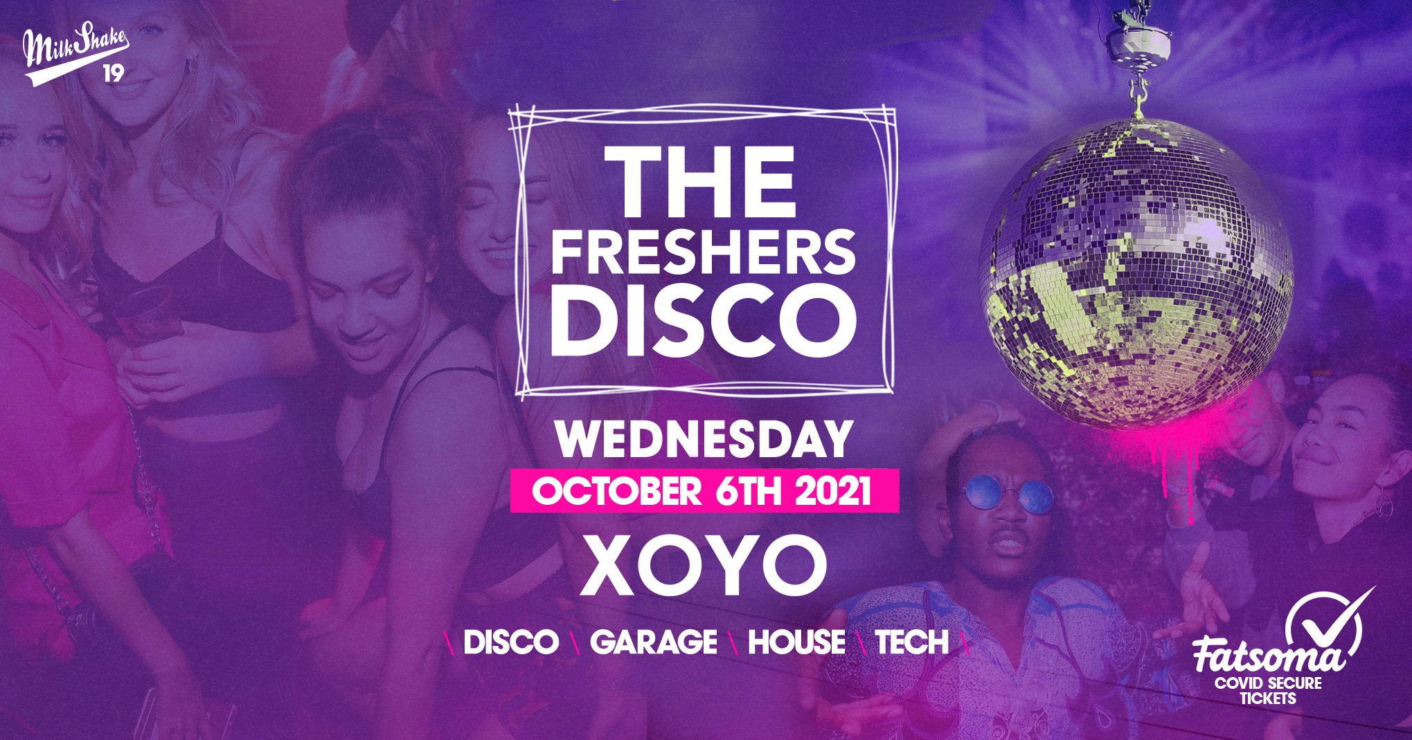 The Freshers Disco 👽 House x Techno x Disco x Garage | XOYO