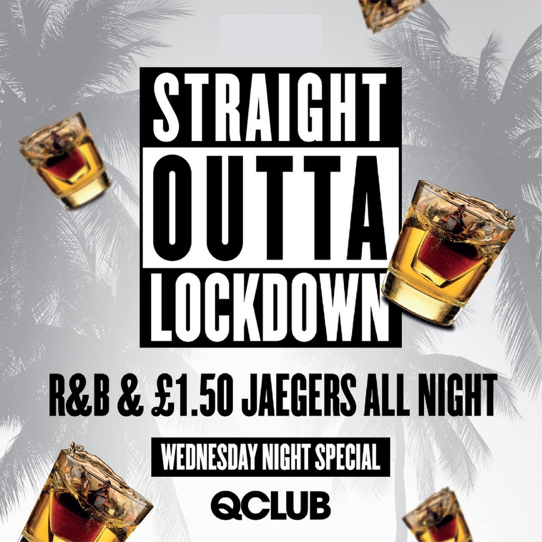 Straight Outta Lockdown – £1.50 J-Bombs (Wednesday Special)