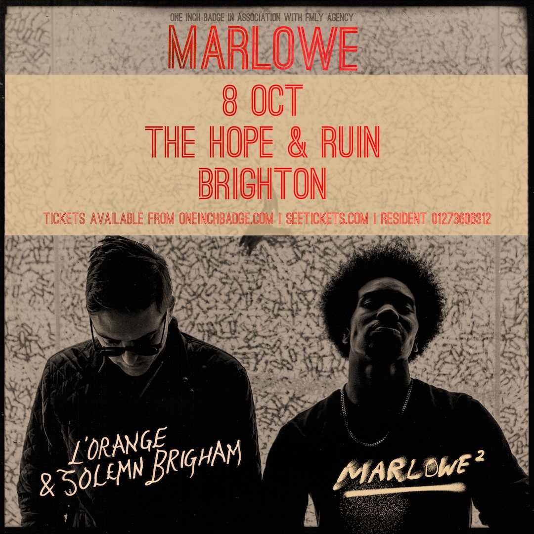 Marlowe (L’Orange & Solemn Brigham)