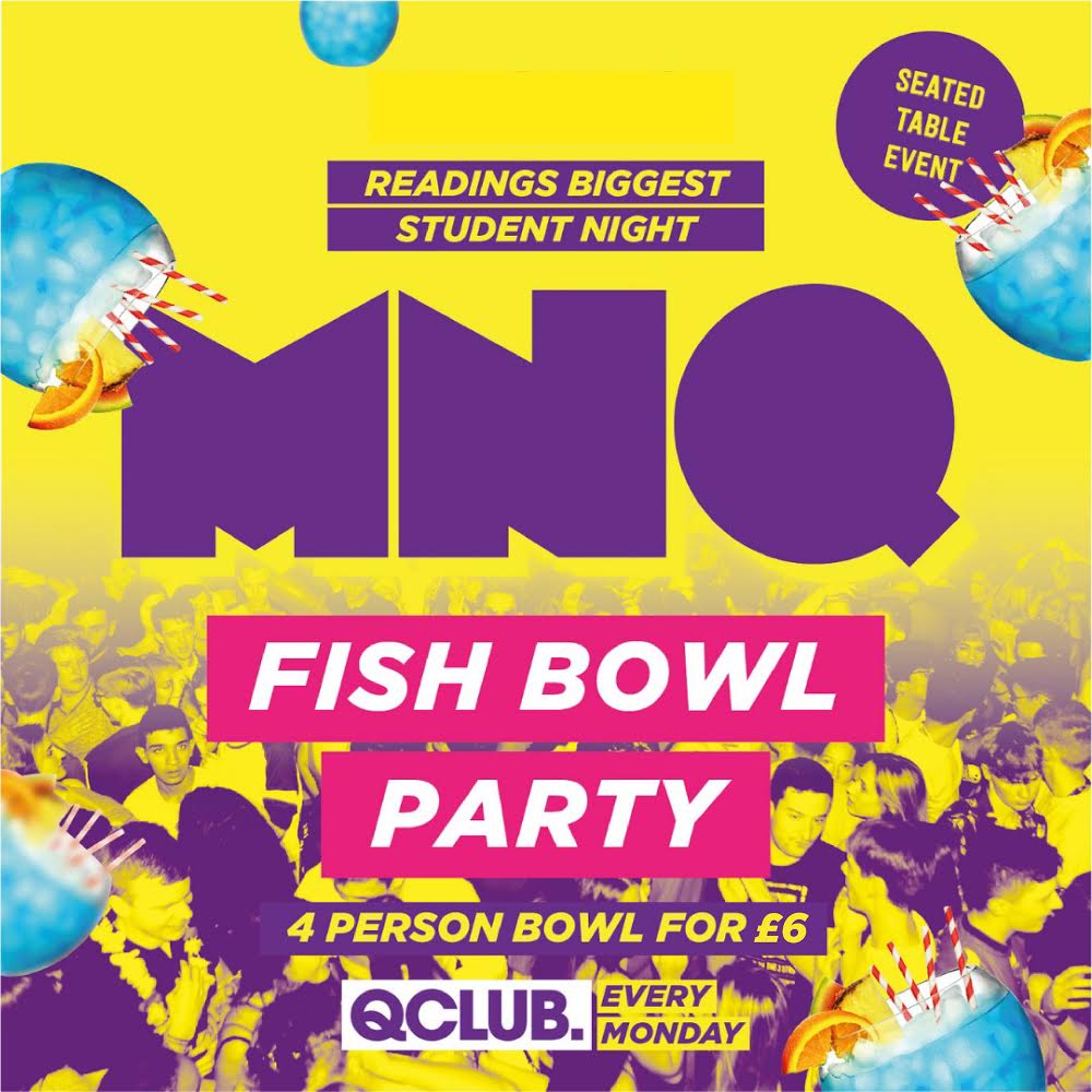 MNQ – FISH BOWL PARTY