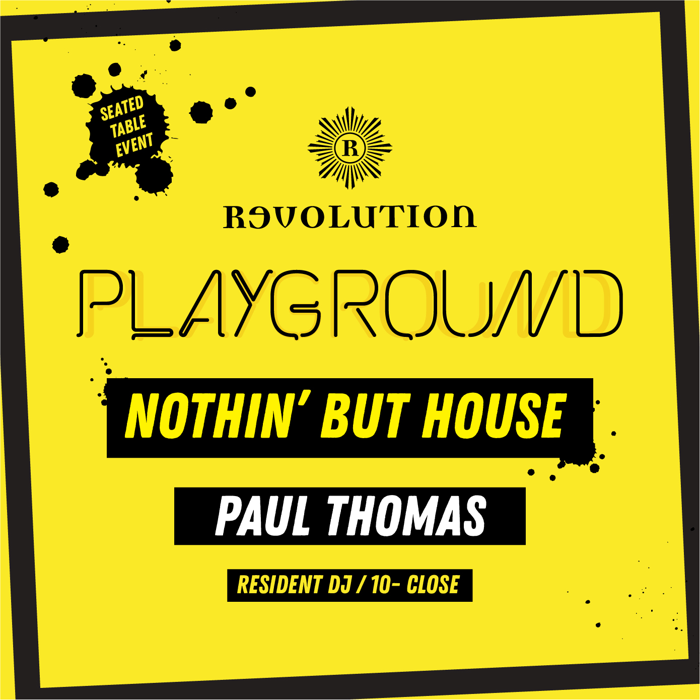 Playground – Nothin’ But House